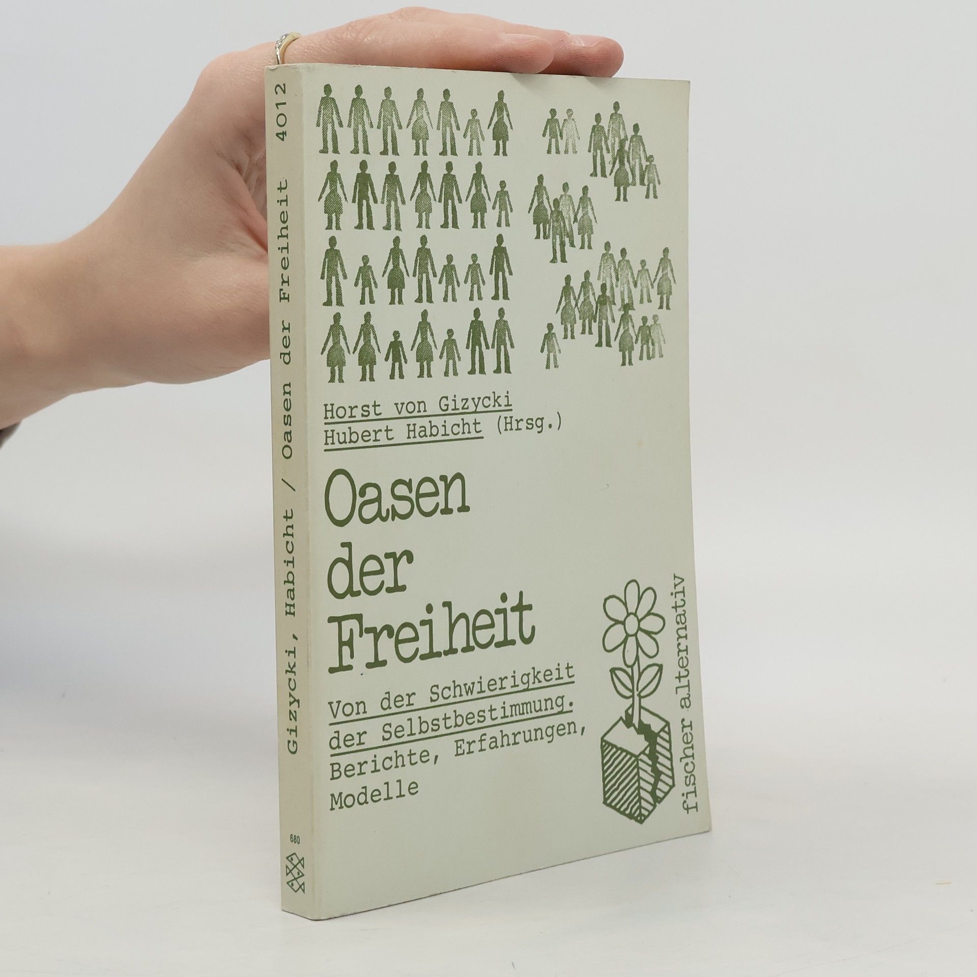 Horst von Gizycki Oasen der Freiheit