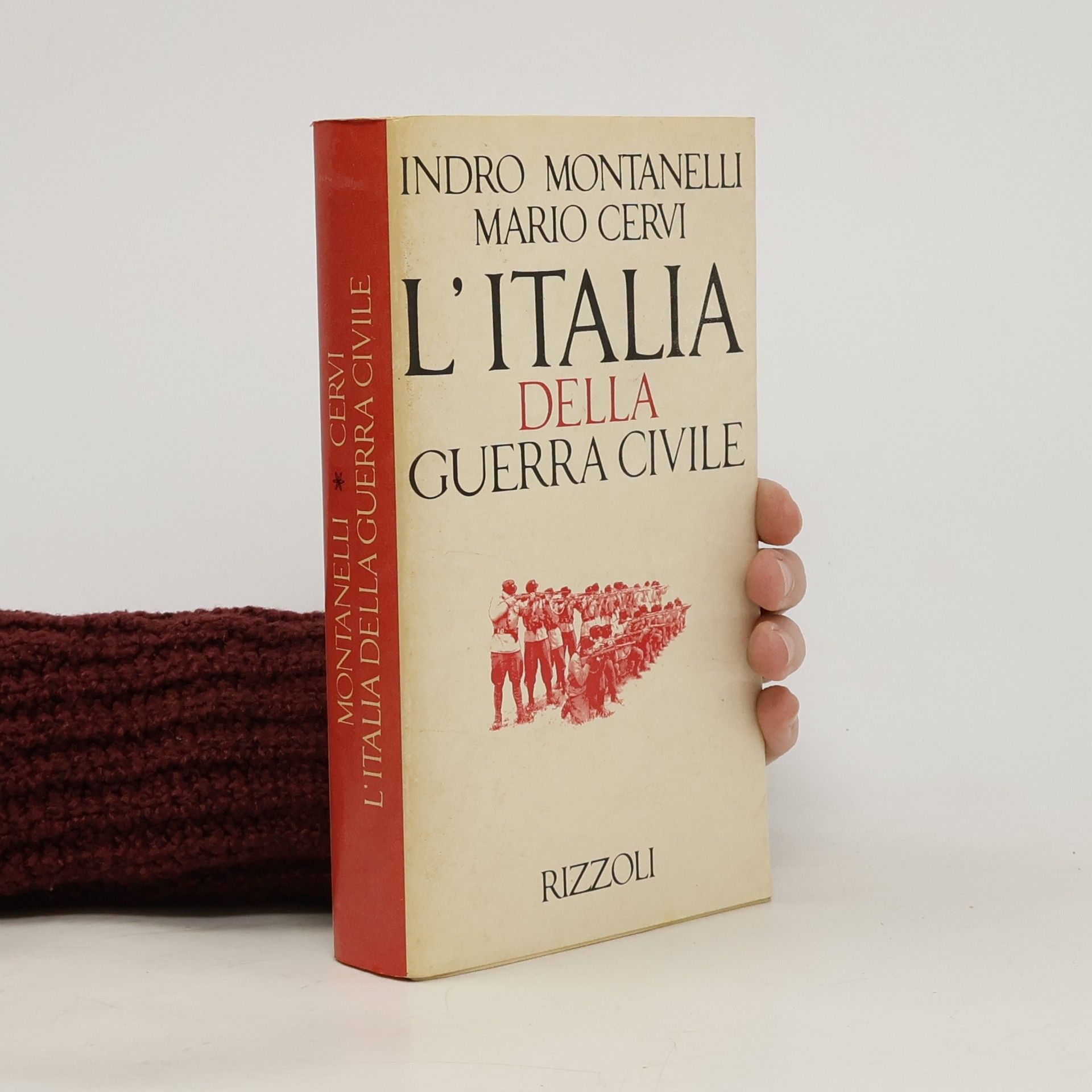 Indro Montanelli L'Italia della guerra civile