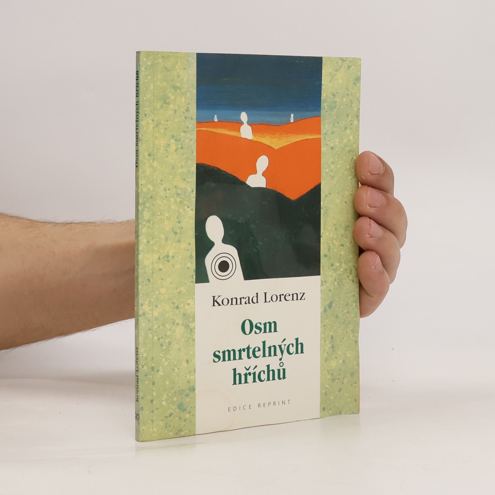 Konrad Lorenz Osm smrtelných hříchů