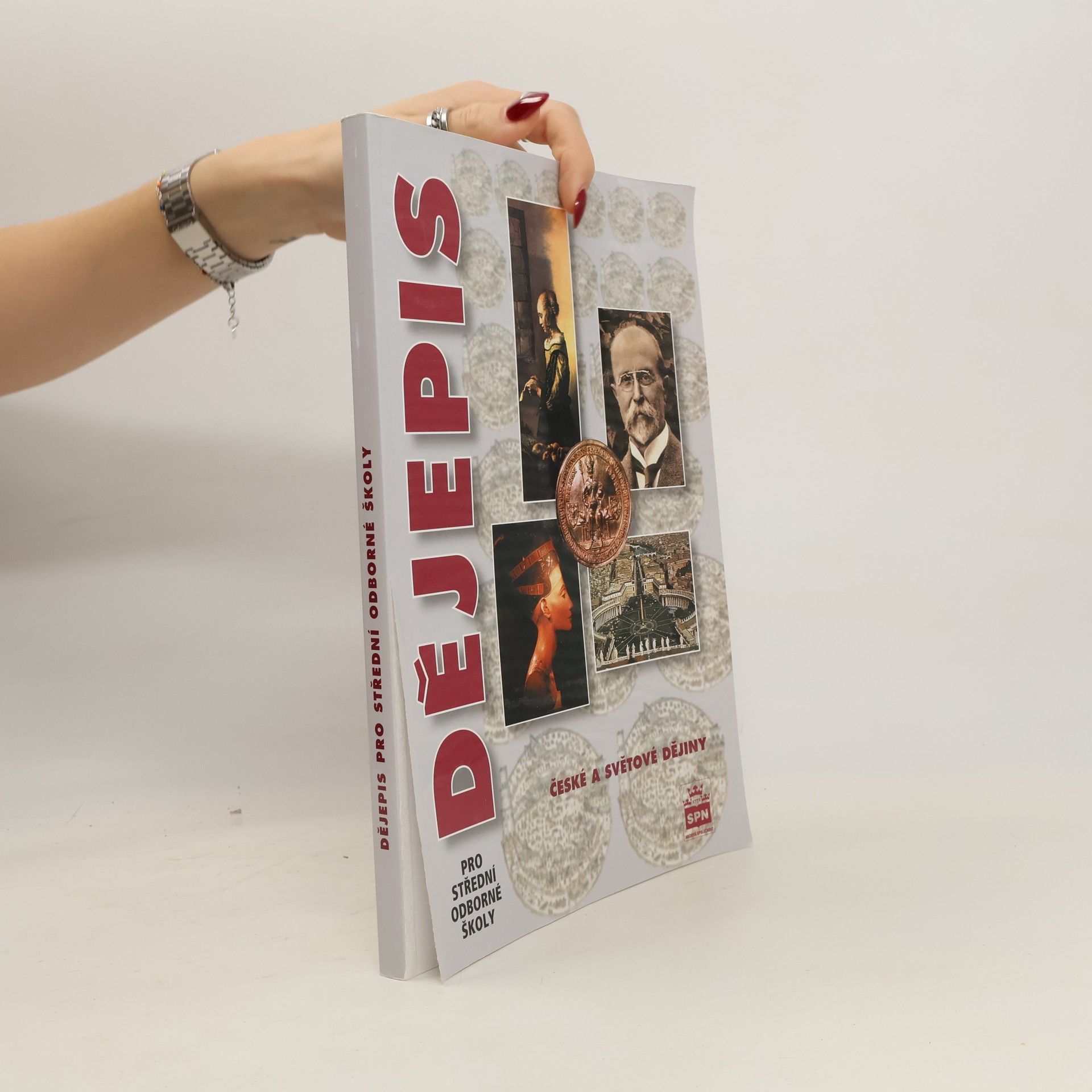 Dějepis pro střední odborné školy. České a světové dějiny