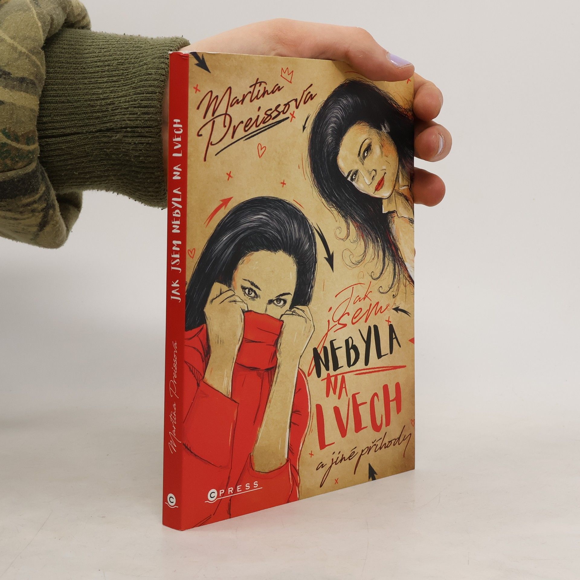 Jak jsem nebyla na Lvech a jiné příhody