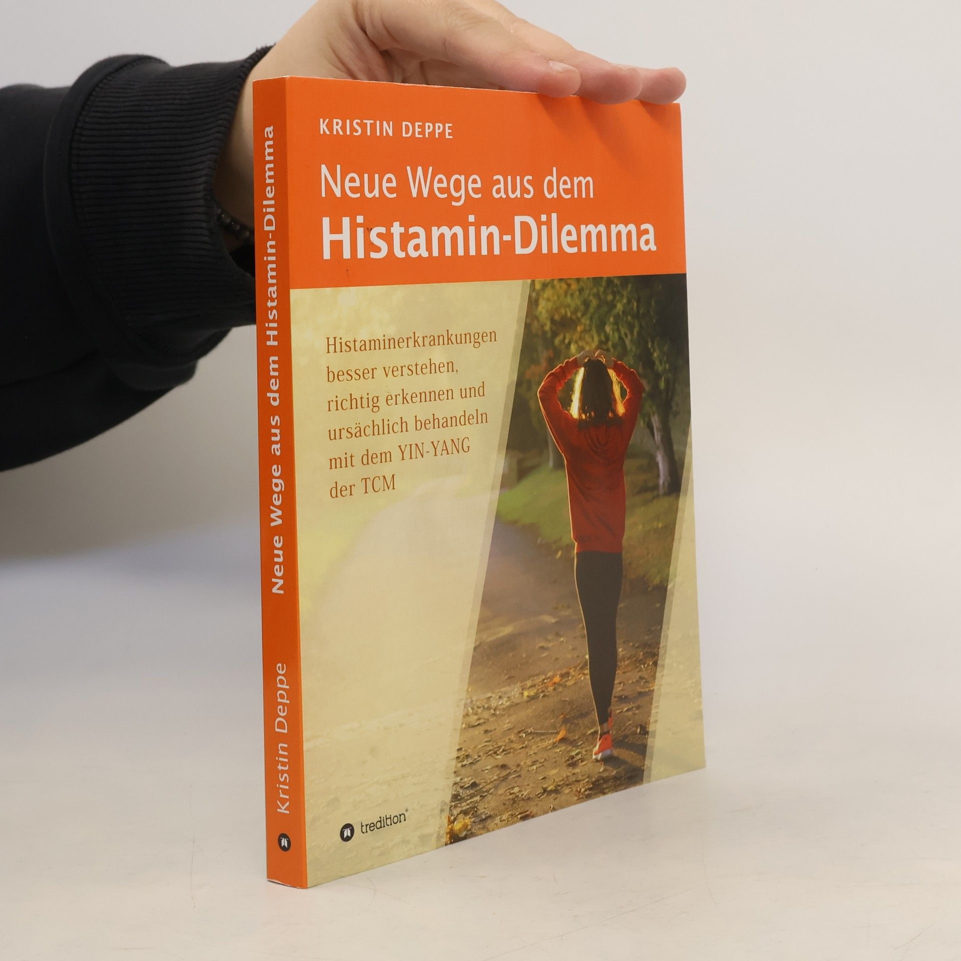 Kristin Deppe Neue Wege aus dem Histamin-Dilemma