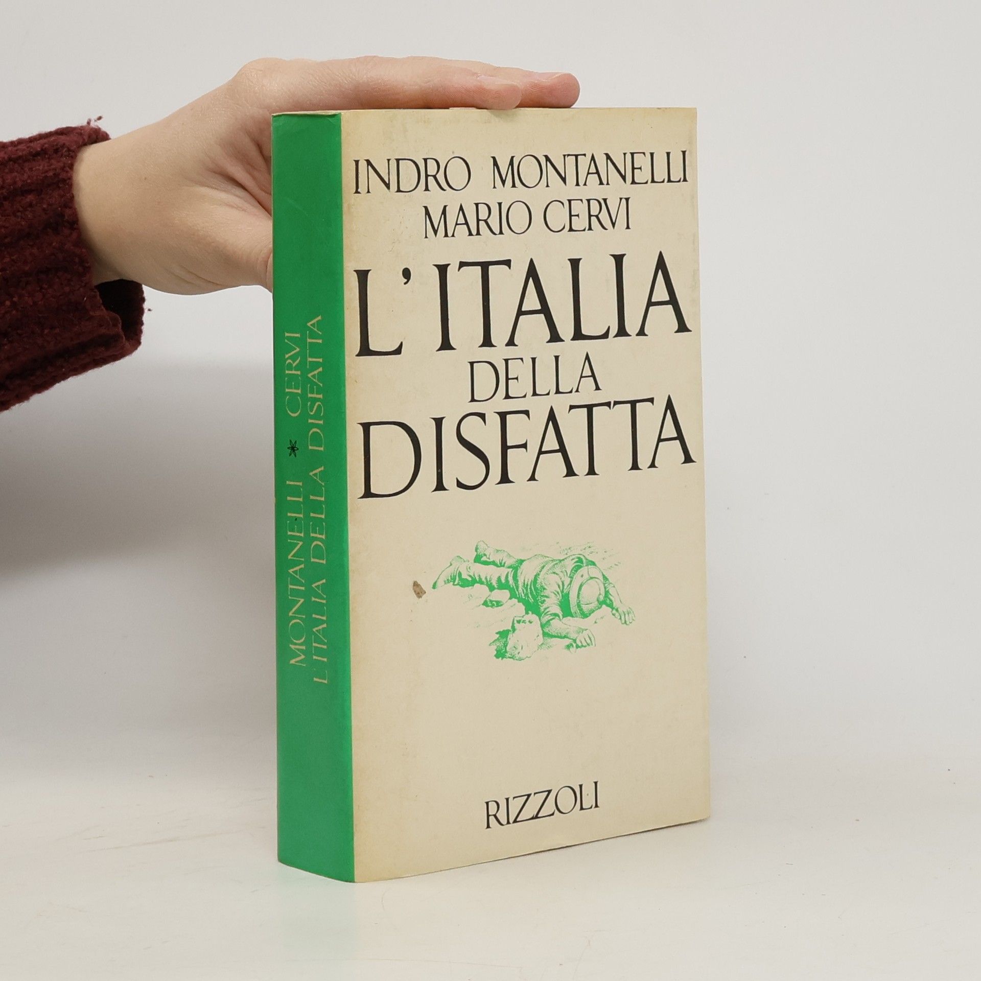 Mario Cervi L'Italia della disfatta