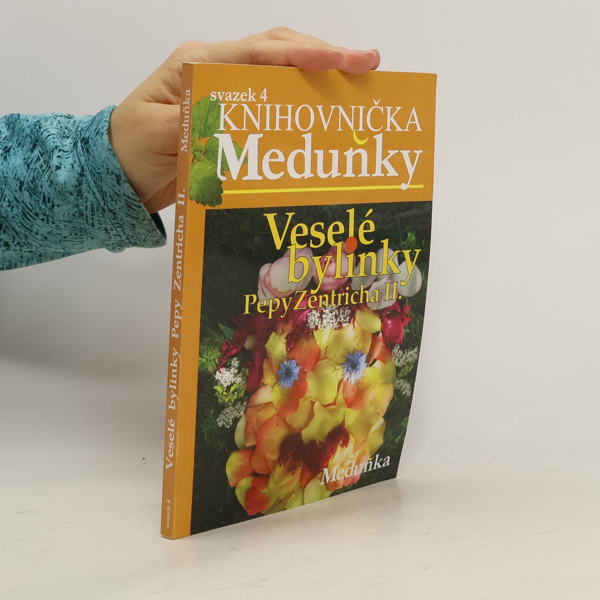 Josef Antonín Zentrich Veselé bylinky Pepy Zentricha. II