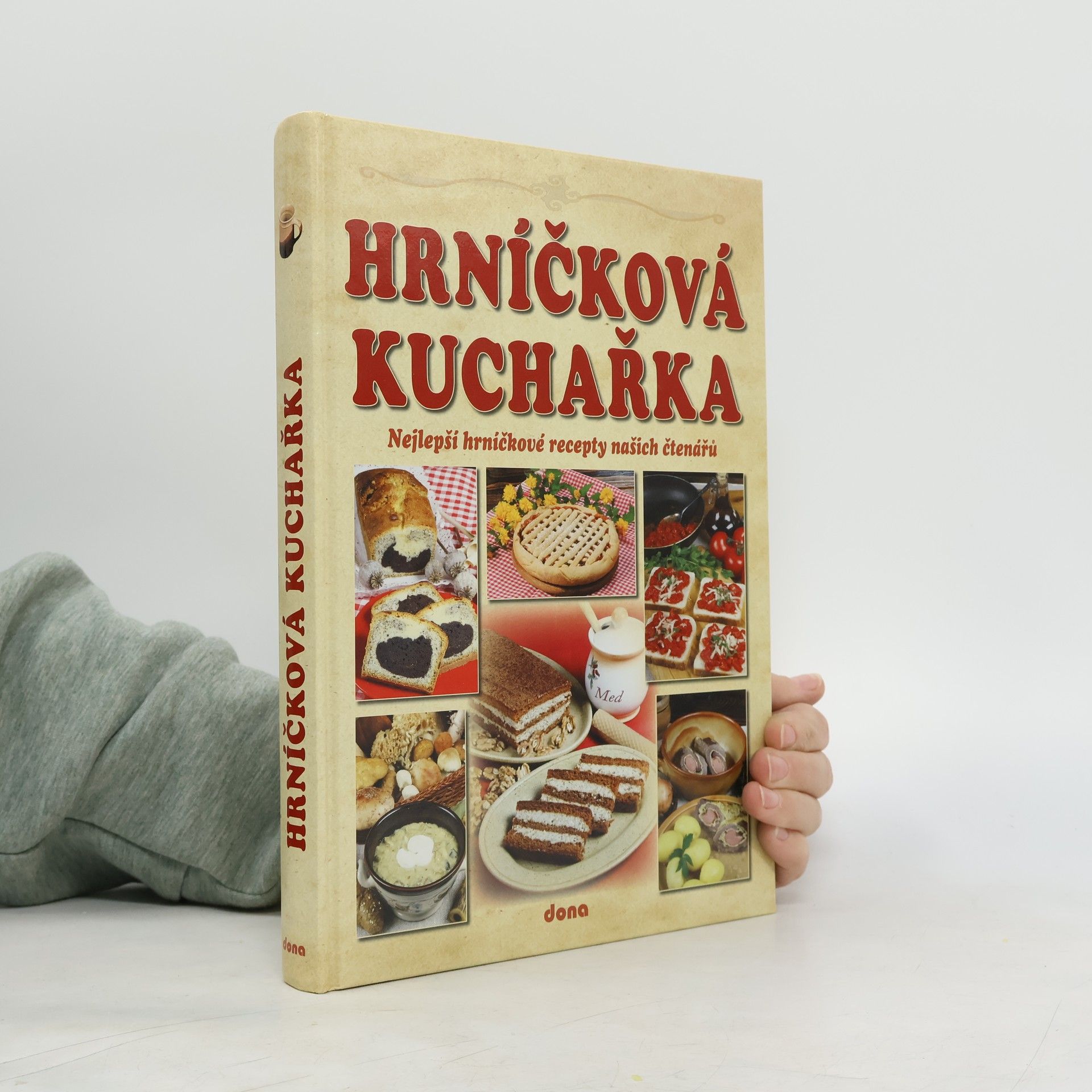 Vladimír Doležal Recepty naší rodiny. 14. ročník, Hrníčková kuchařka: Nejlepší hrníčkové recepty našich čtenářů