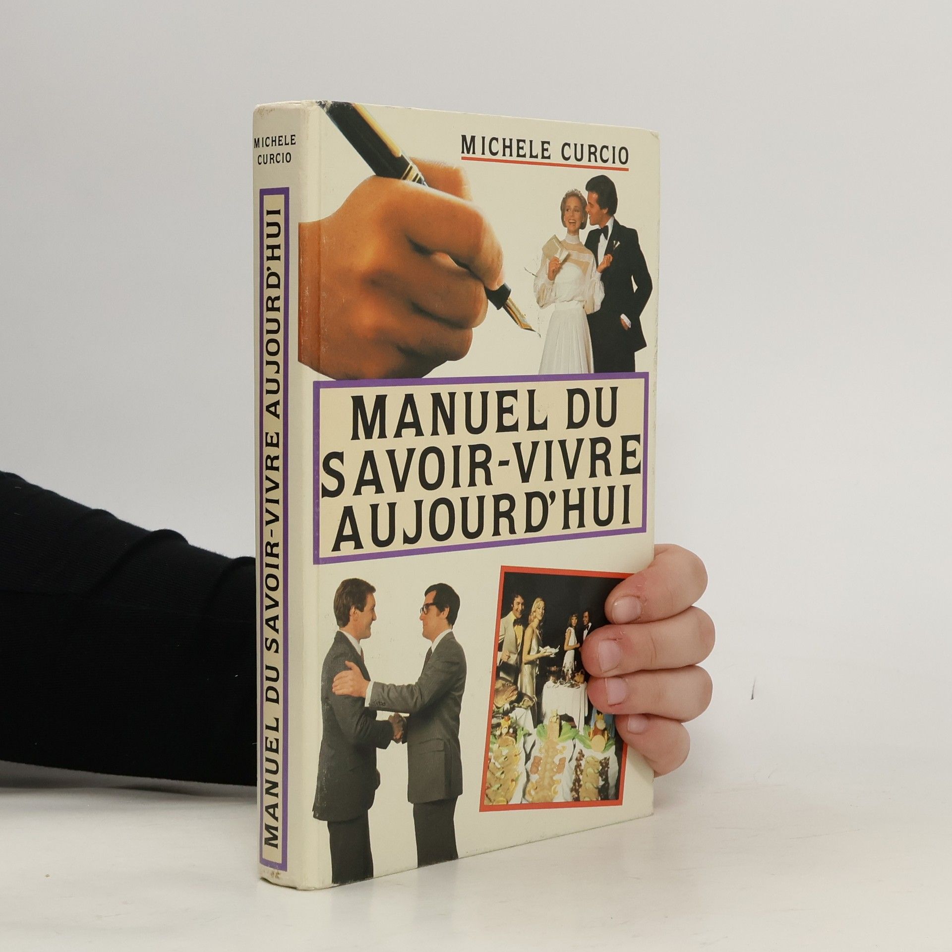 Michèle Curcio Manuel du savoir-vivre aujourd'hui