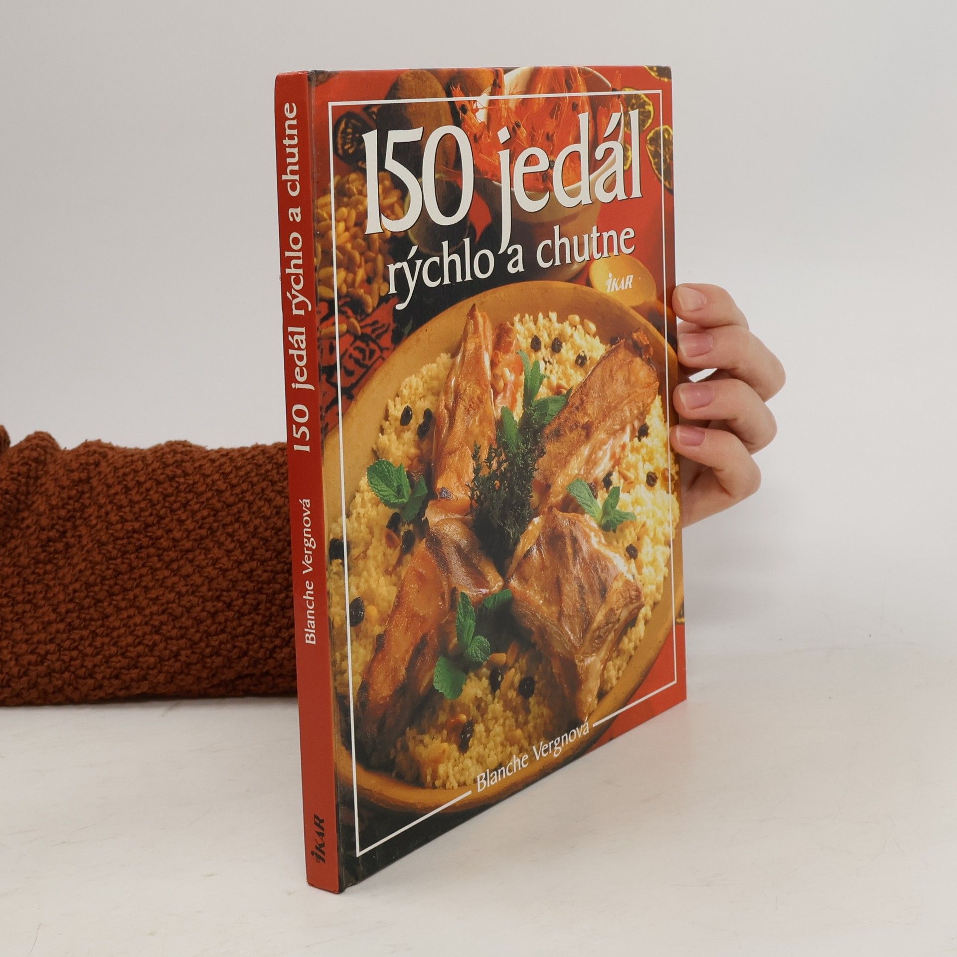 Blanche Vergne 150 jedál rýchlo a chutne