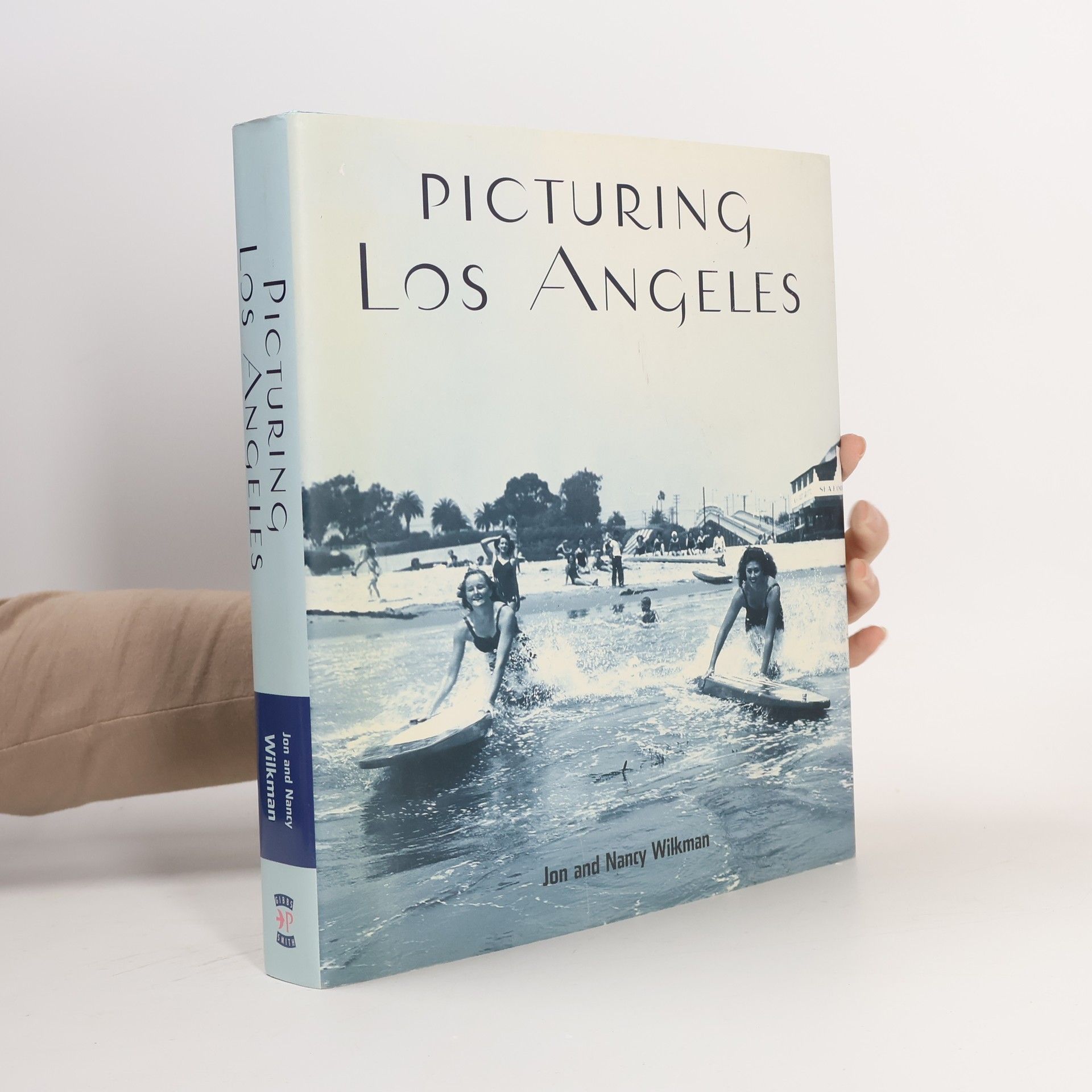 Jon Wilkman Picturing Los Angeles