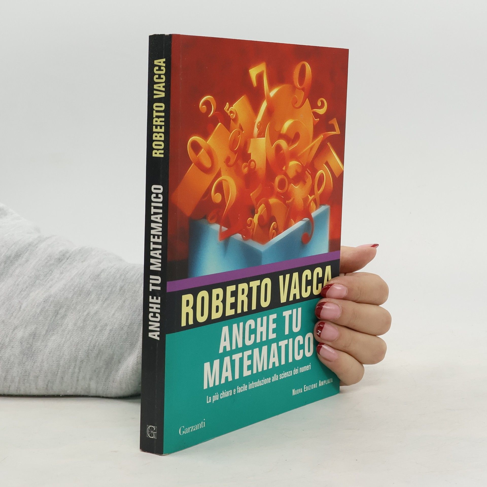 Roberto Vacca Anche tu matematico