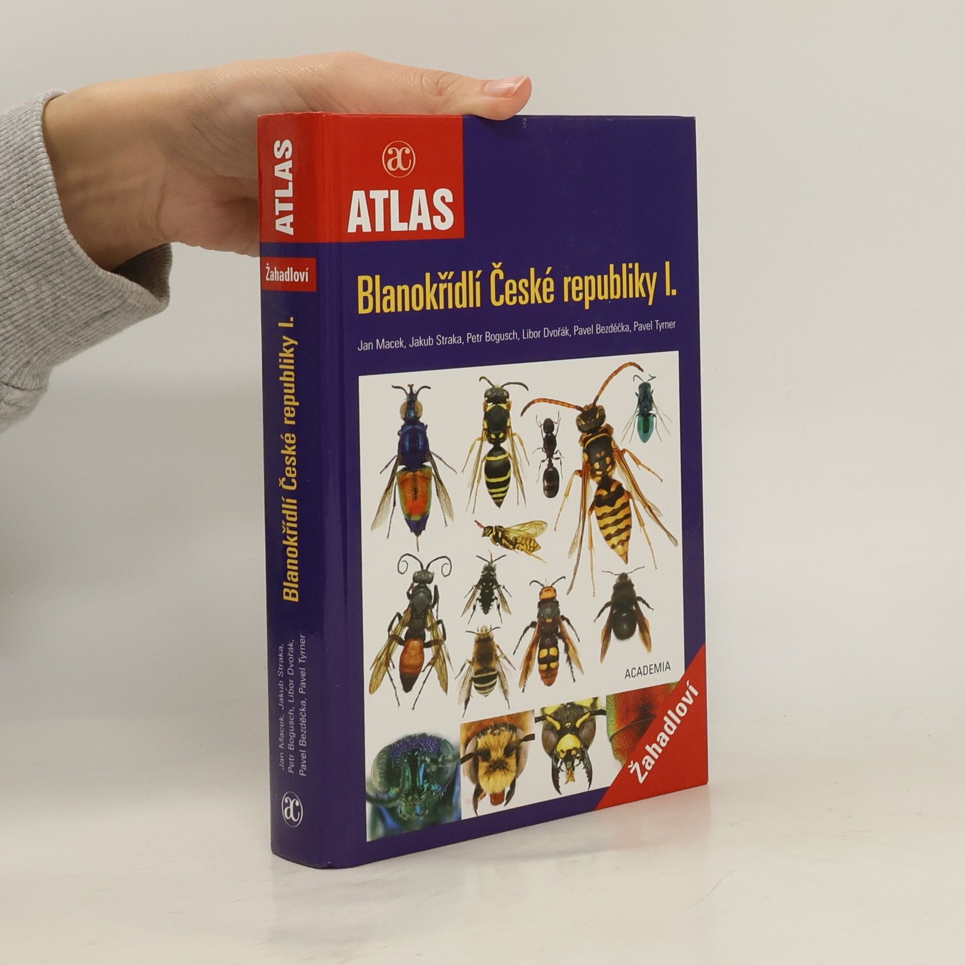 Jan Macek Blanokřídlí České republiky: žahadloví 1.