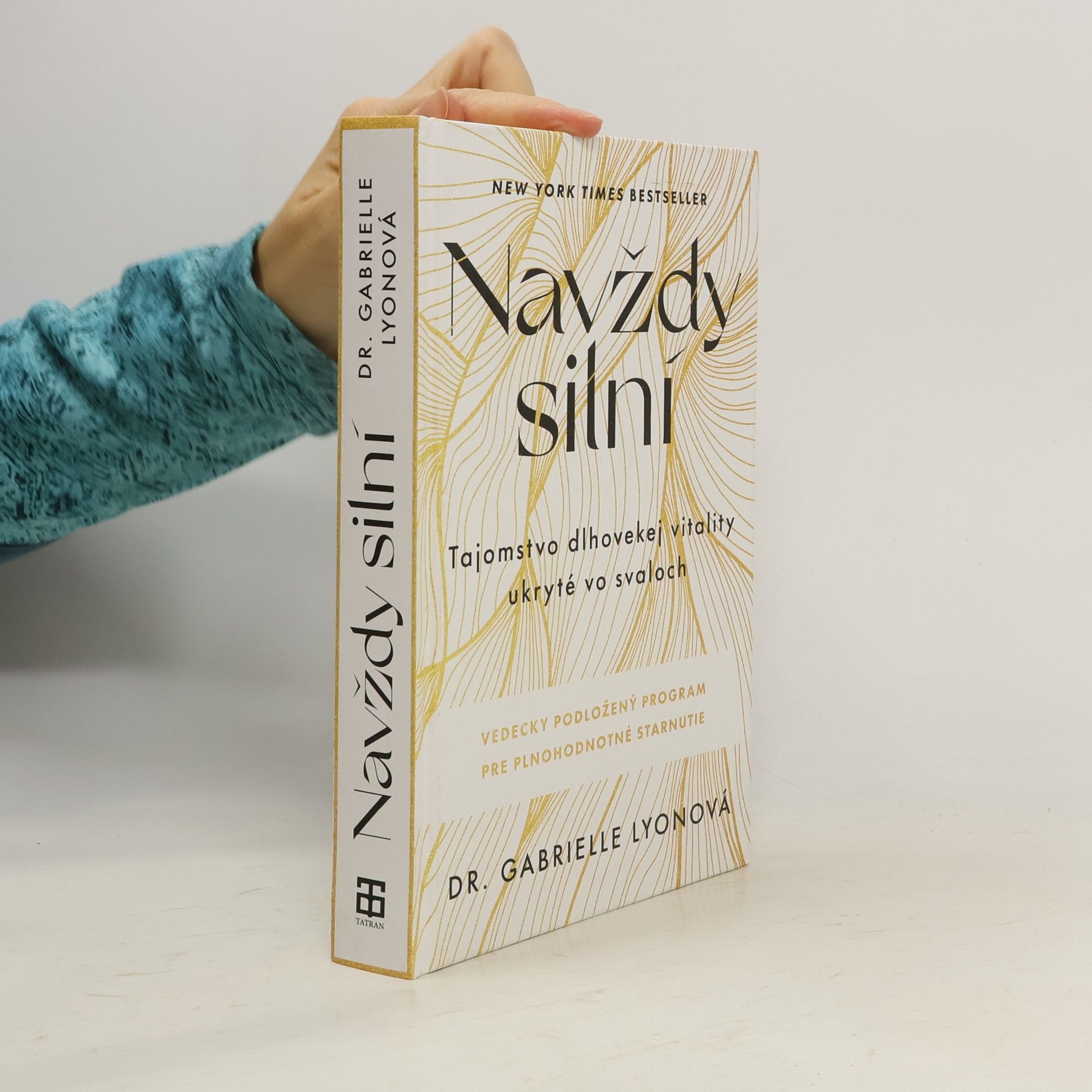 Gabrielle Lyon Navždy silní