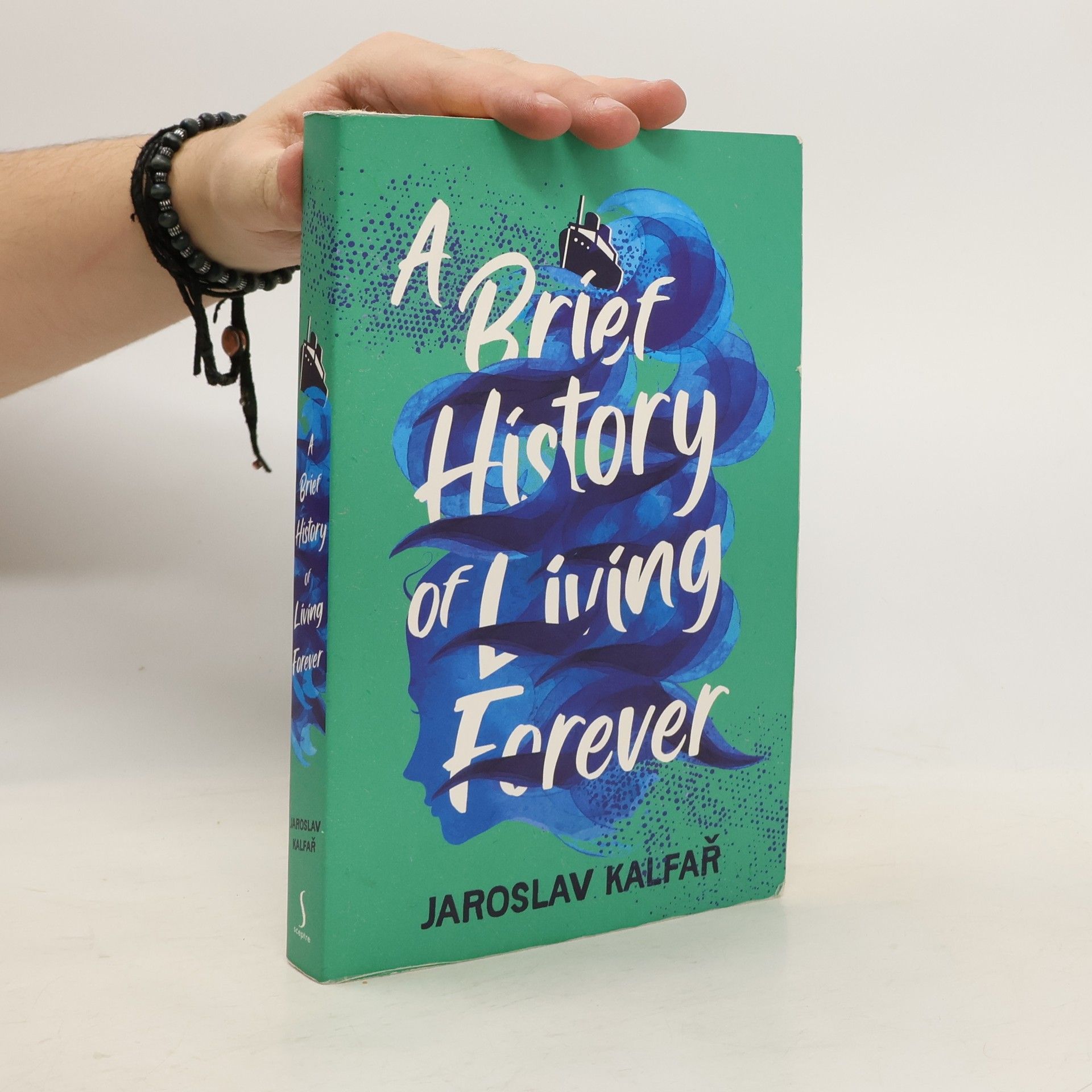 Jaroslav Kalfař A brief history of living forever