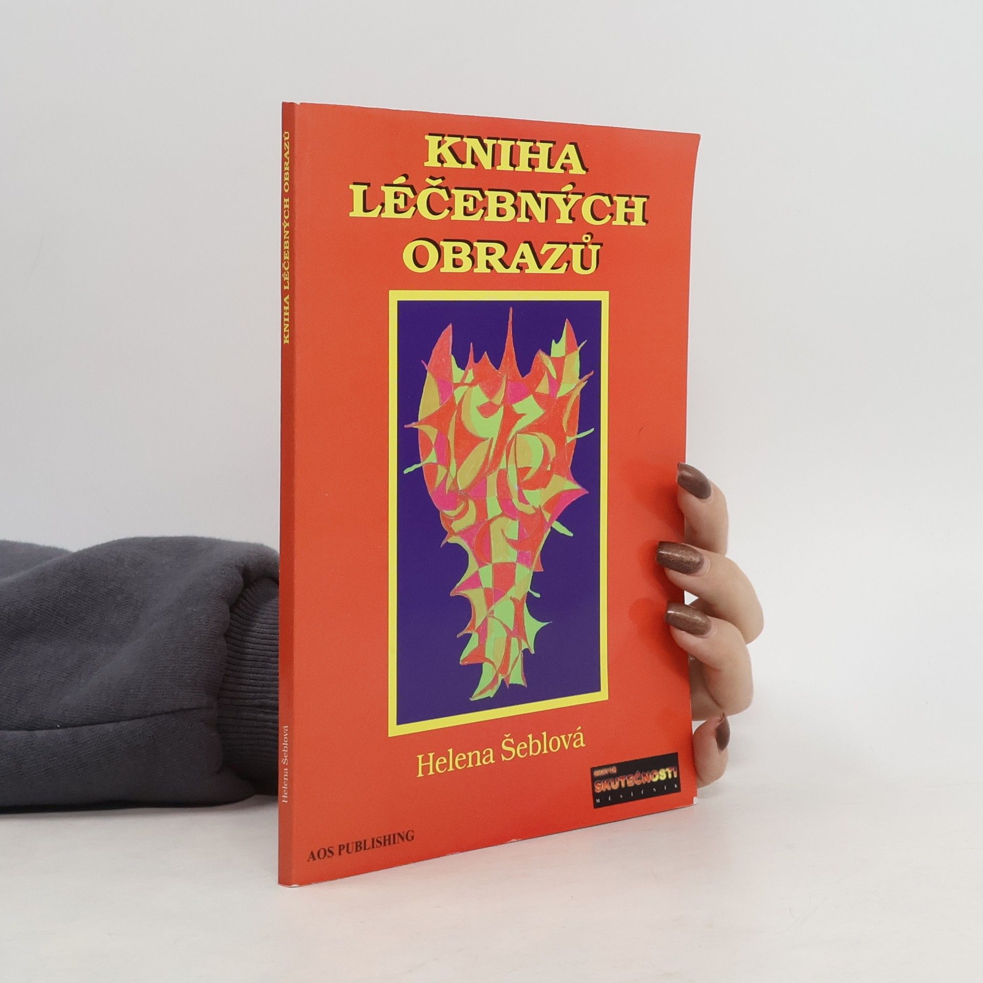 Helena Šeblová Kniha léčebných obrazů