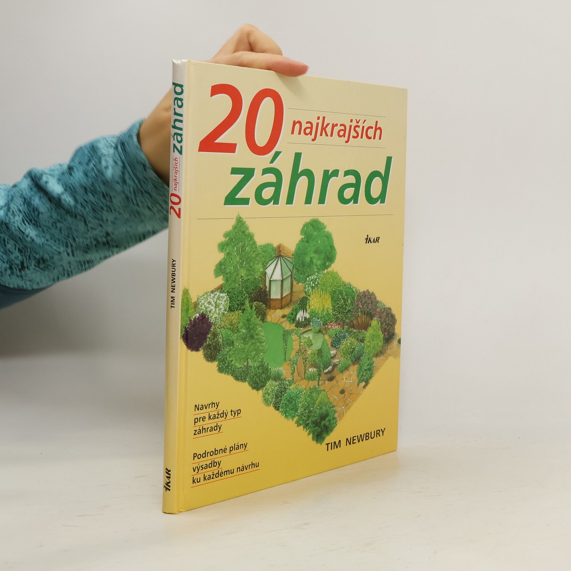 Tim Newbury 20 najkrajších záhrad