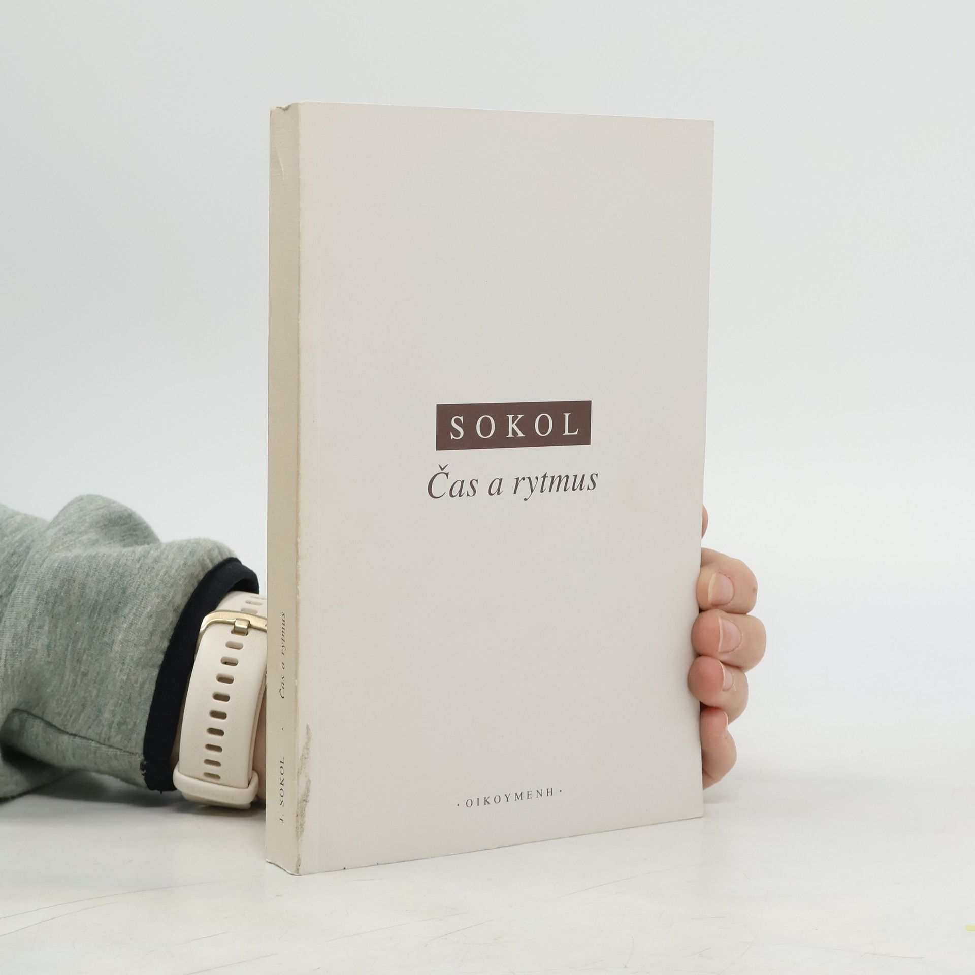 Jan Sokol Čas a rytmus