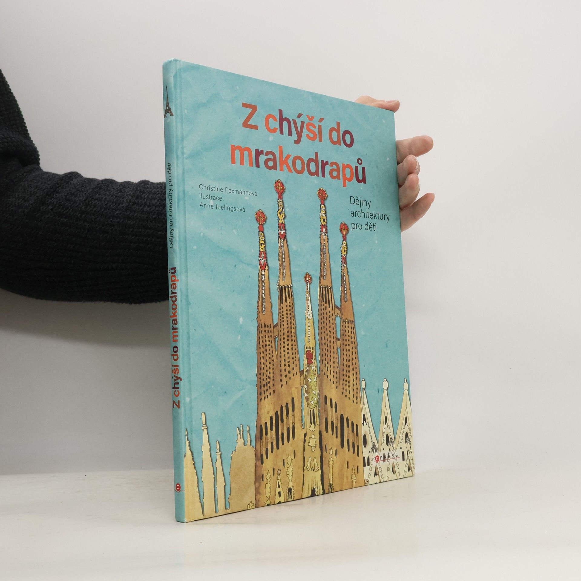 Z chýší do mrakodrapů - Dějiny architektury pro děti