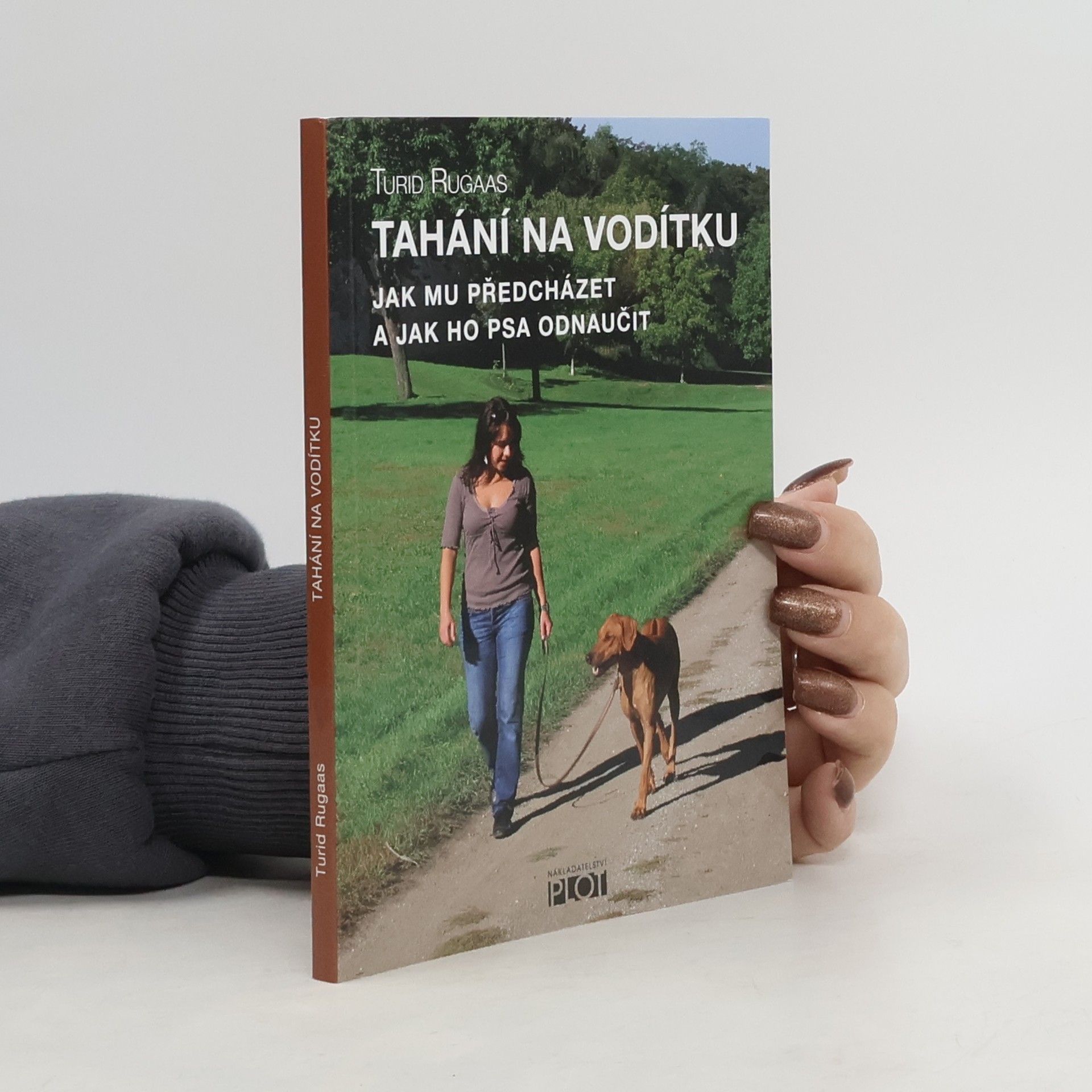 Turid Rugaas Tahání na vodítku