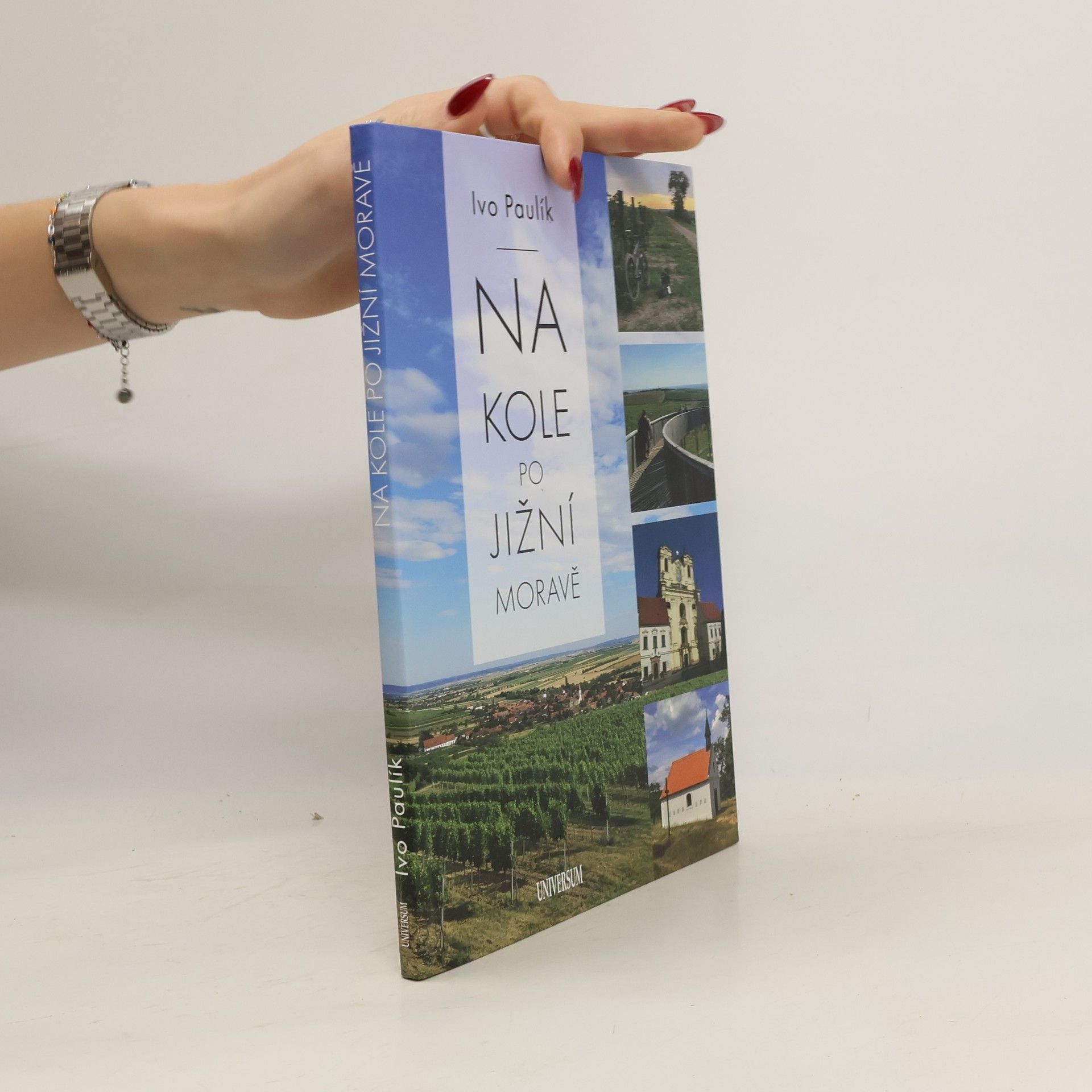 Ivo Paulík Na kole po jižní Moravě