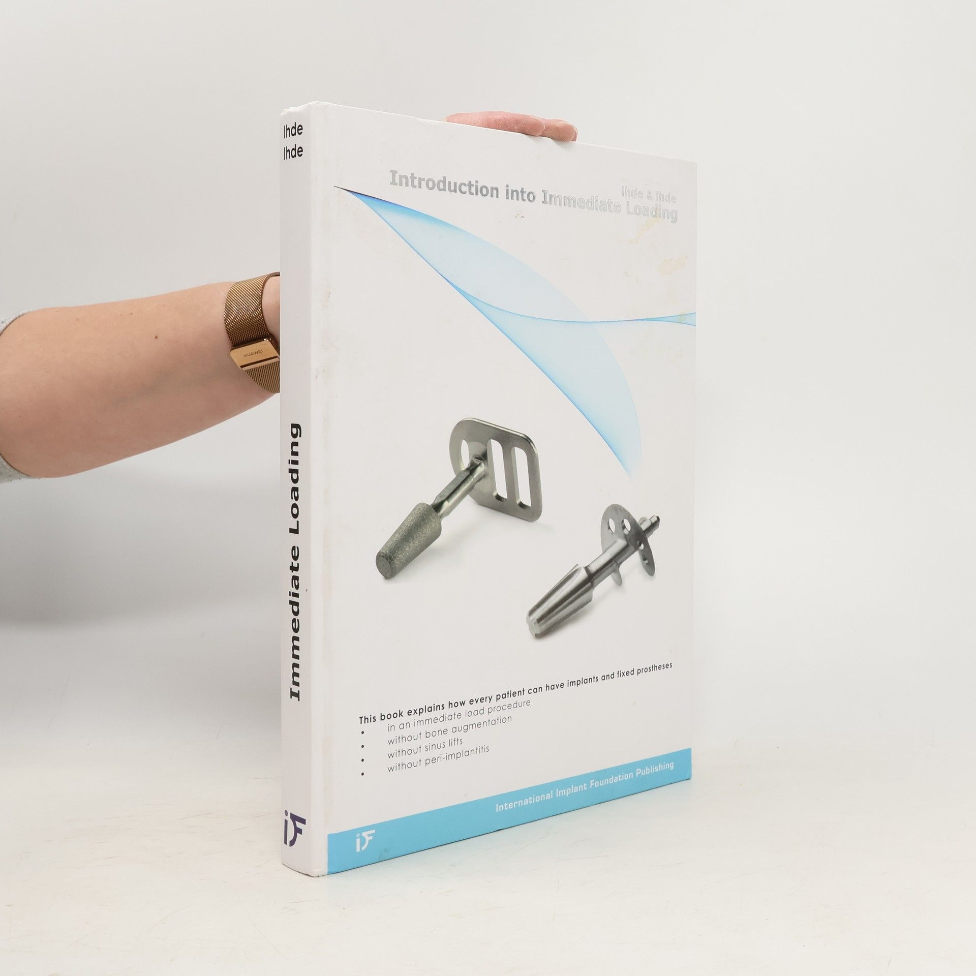 Stefan Ihde Immediate loading