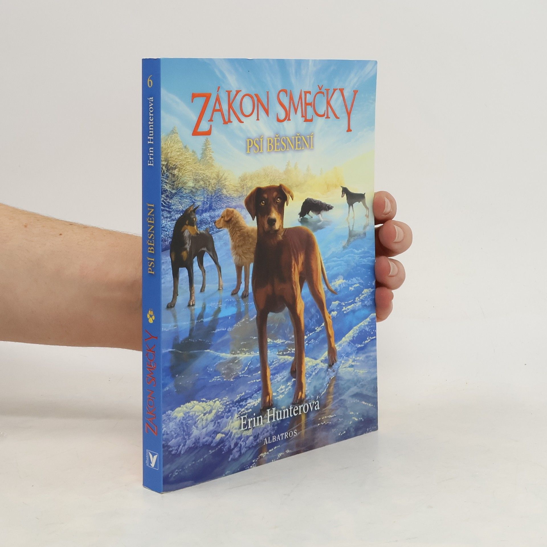 Erin Hunter Psí běsnění. Zákon smečky