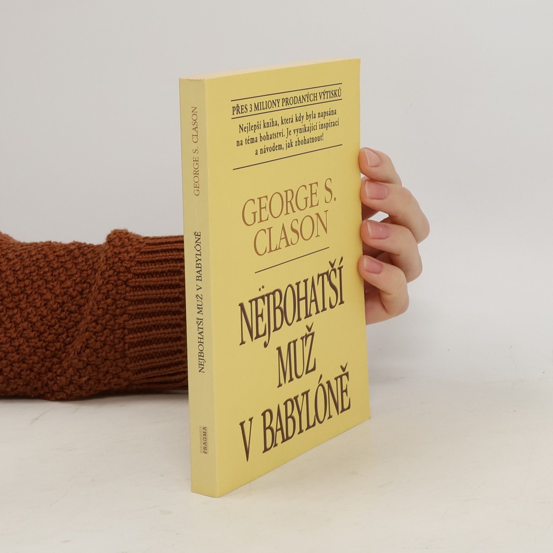 George Samuel Clason Nejbohatší muž v Babylóně