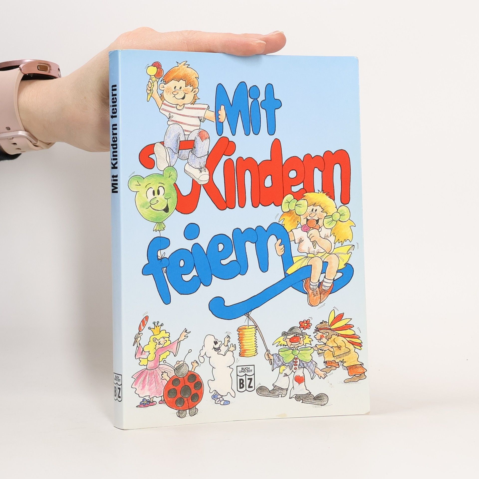 Various authors Mit Kindern feiern