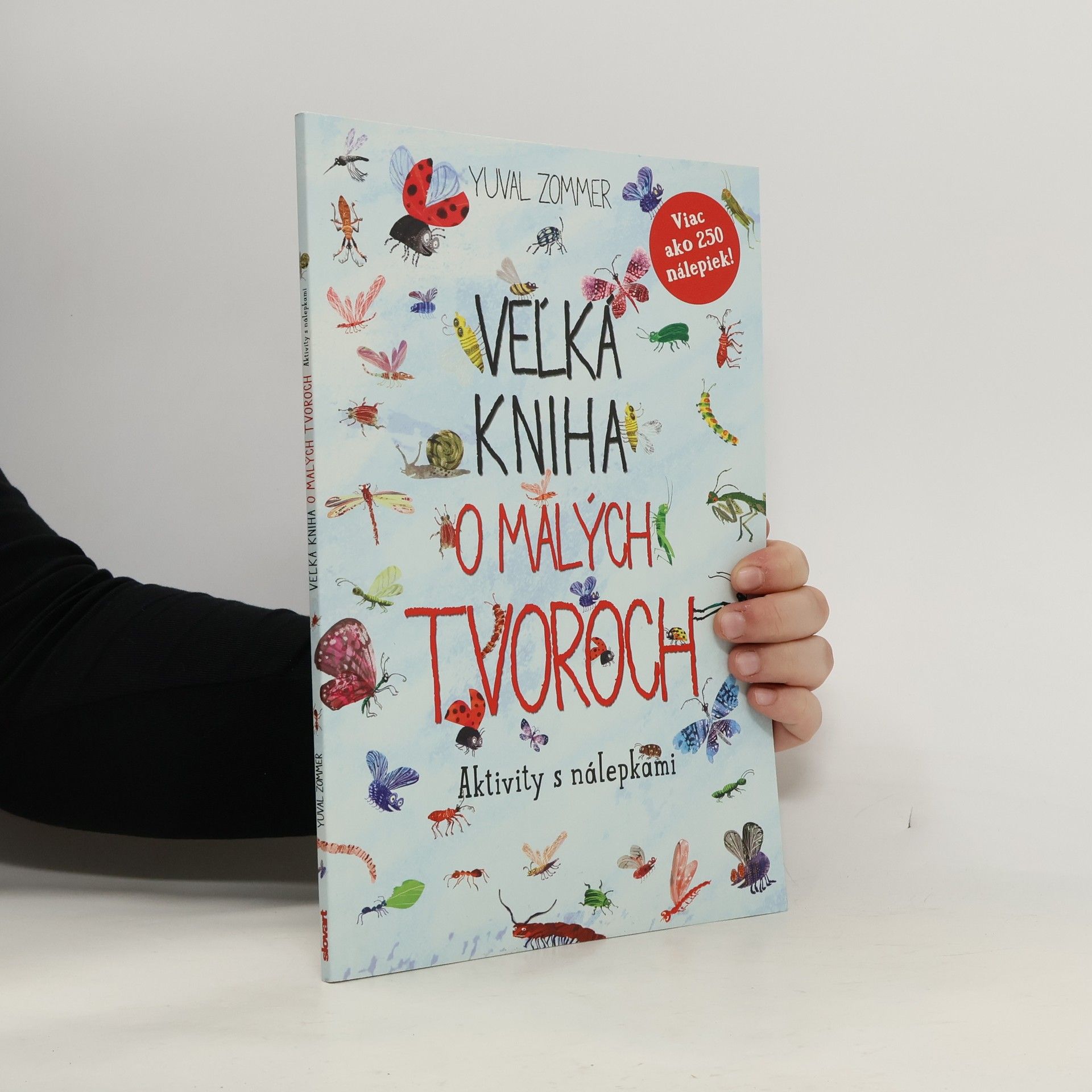 Yuval Zommer Veľká kniha o malých tvoroch: Aktivity s nálepkami