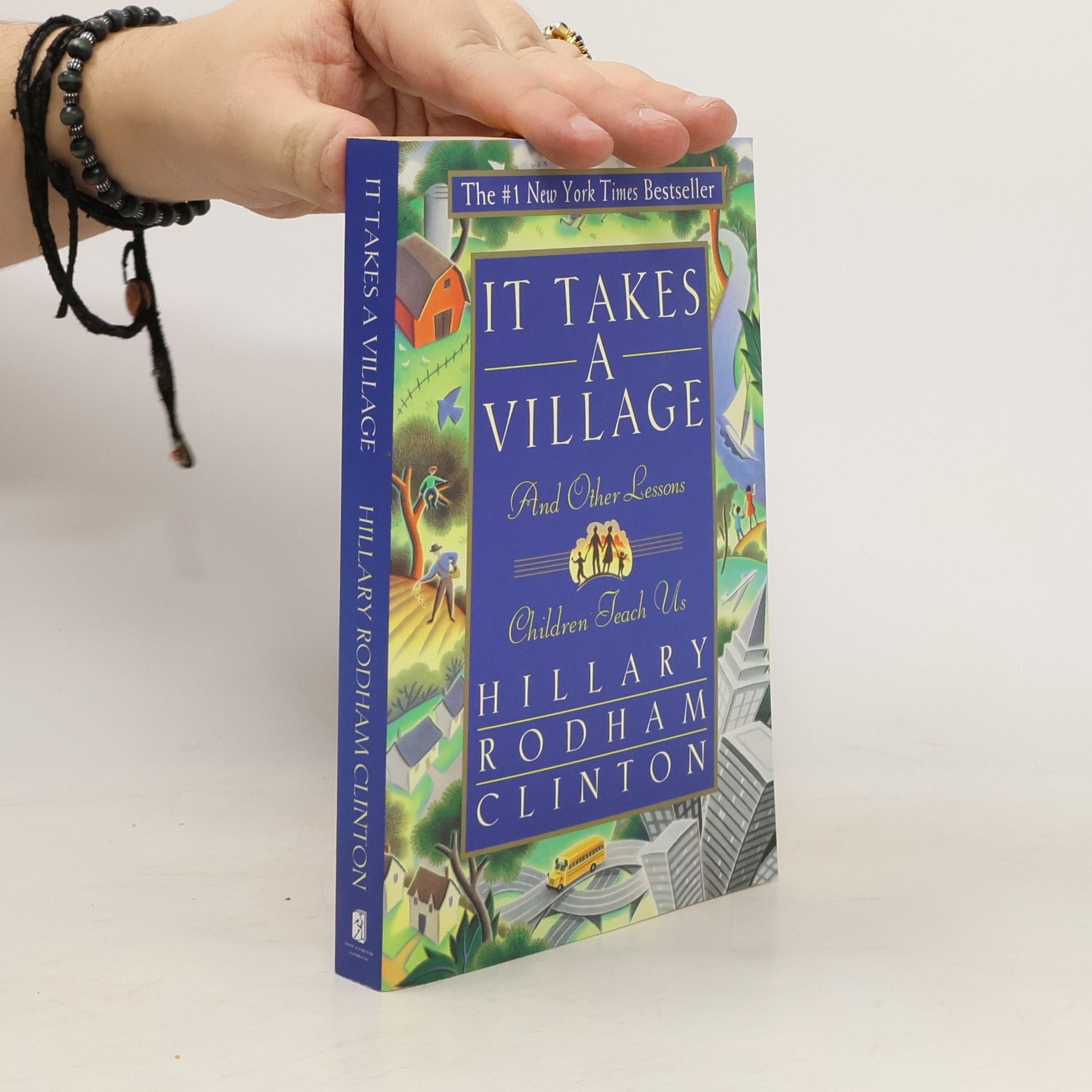 Hillary Rodham Clinton It Takes a Village