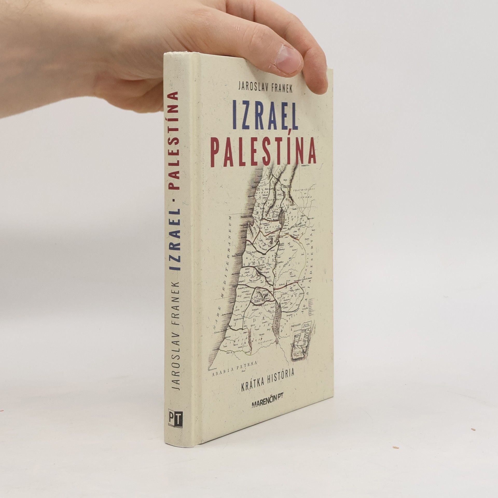 Jaroslav Franek Izrael Palestína - krátka história