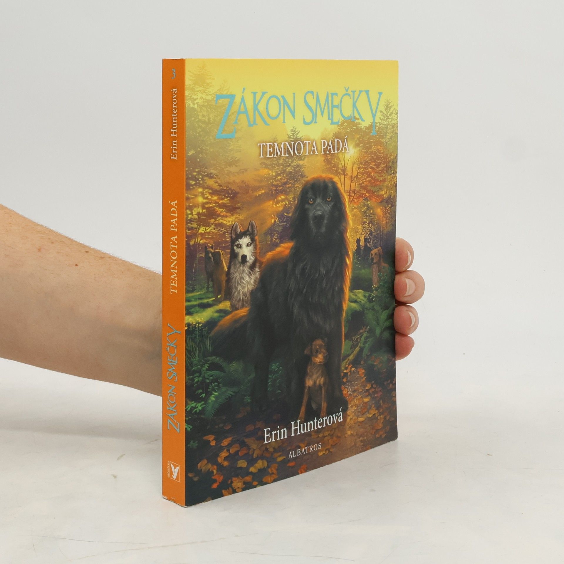 Erin Hunter Zákon smečky: Temnota padá