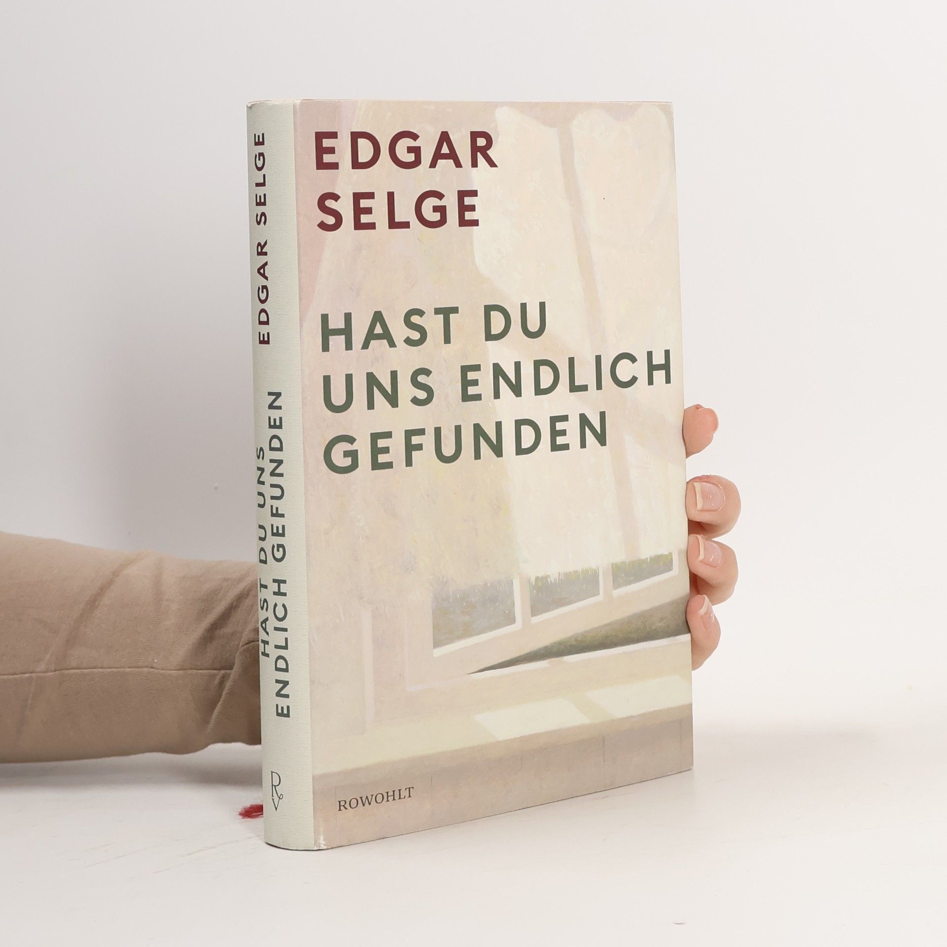 Edgar Selge Hast du uns endlich gefunden