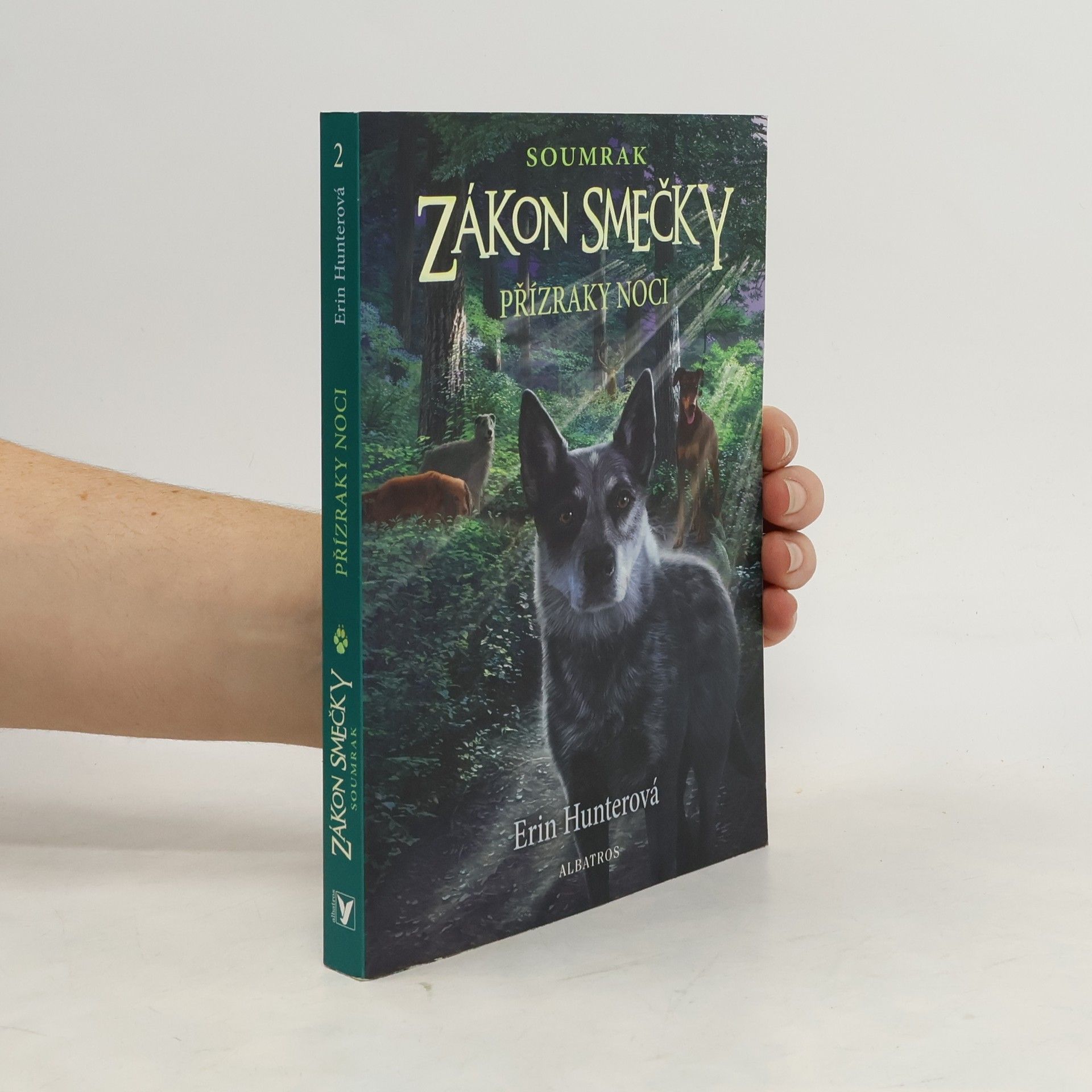 Erin Hunter Soumrak. Zákon smečky 2. Přízraky noci