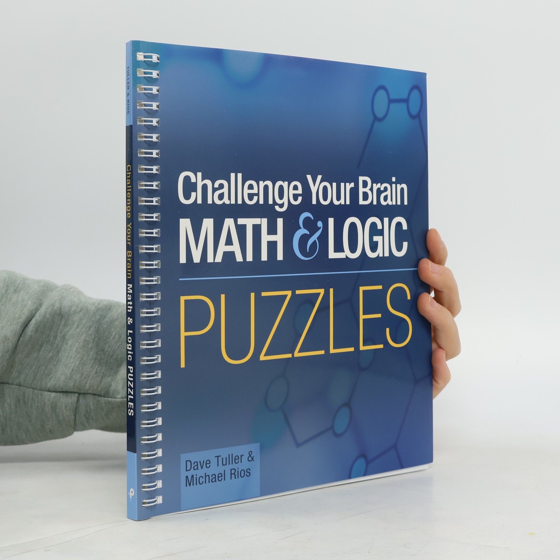 Challenge Your Brain. Math and Logic Puzzles