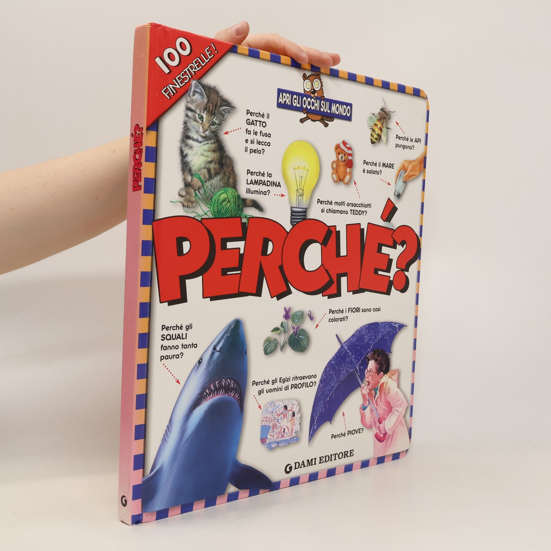 Perché? Apri gli occhi sul mondo