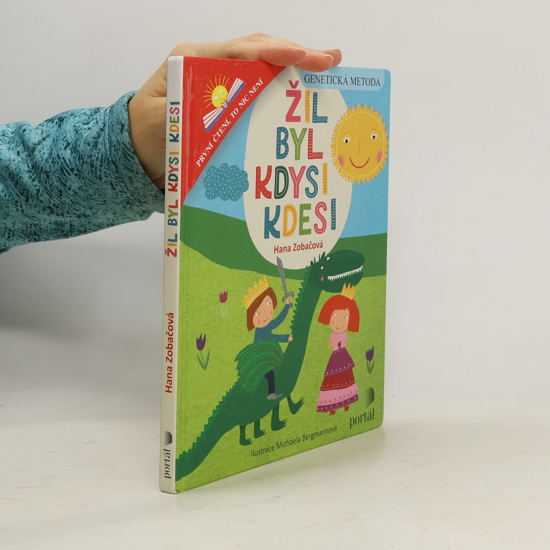 Hana Zobačová Žil byl kdysi kdesi