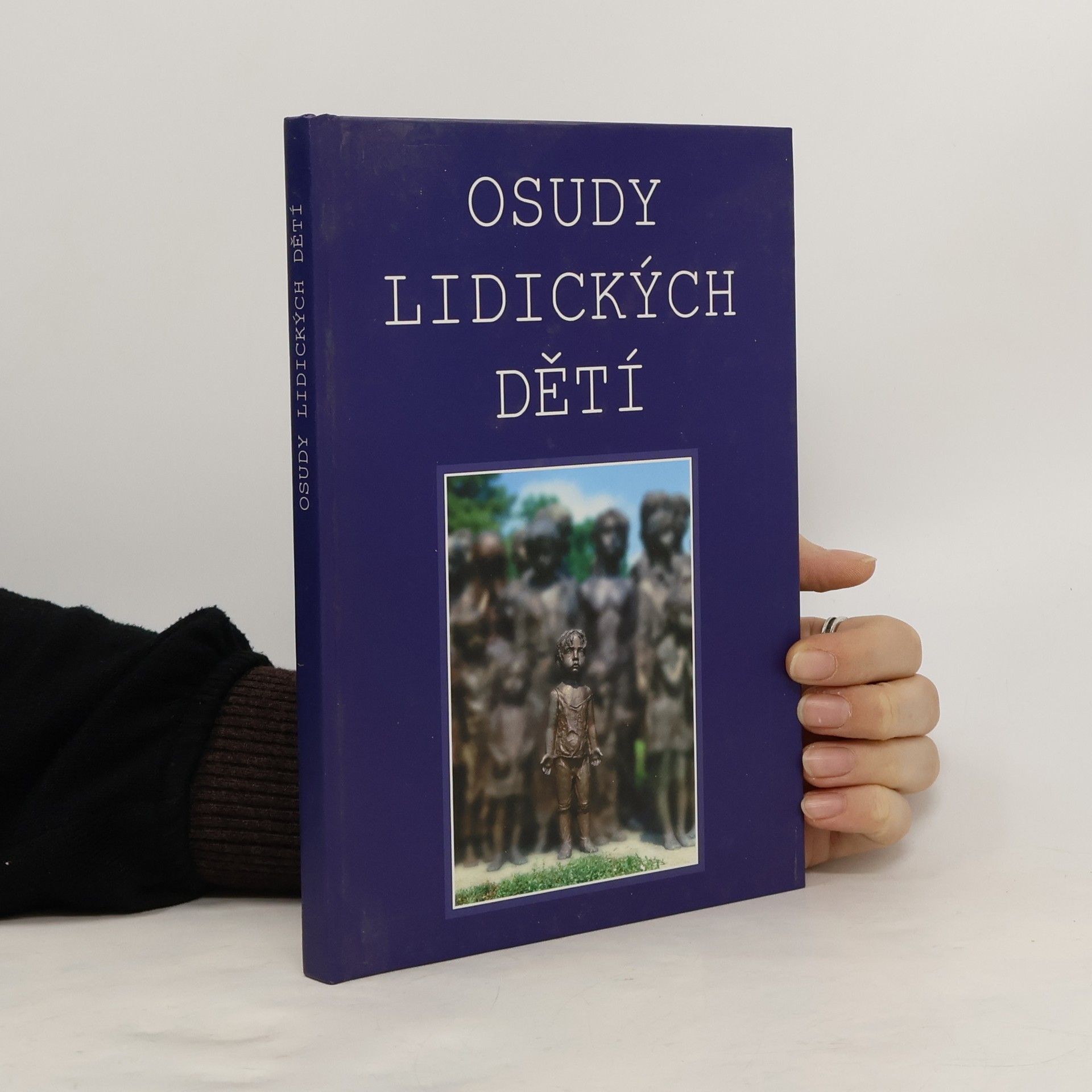 Ivan Ulrych Osudy lidických dětí