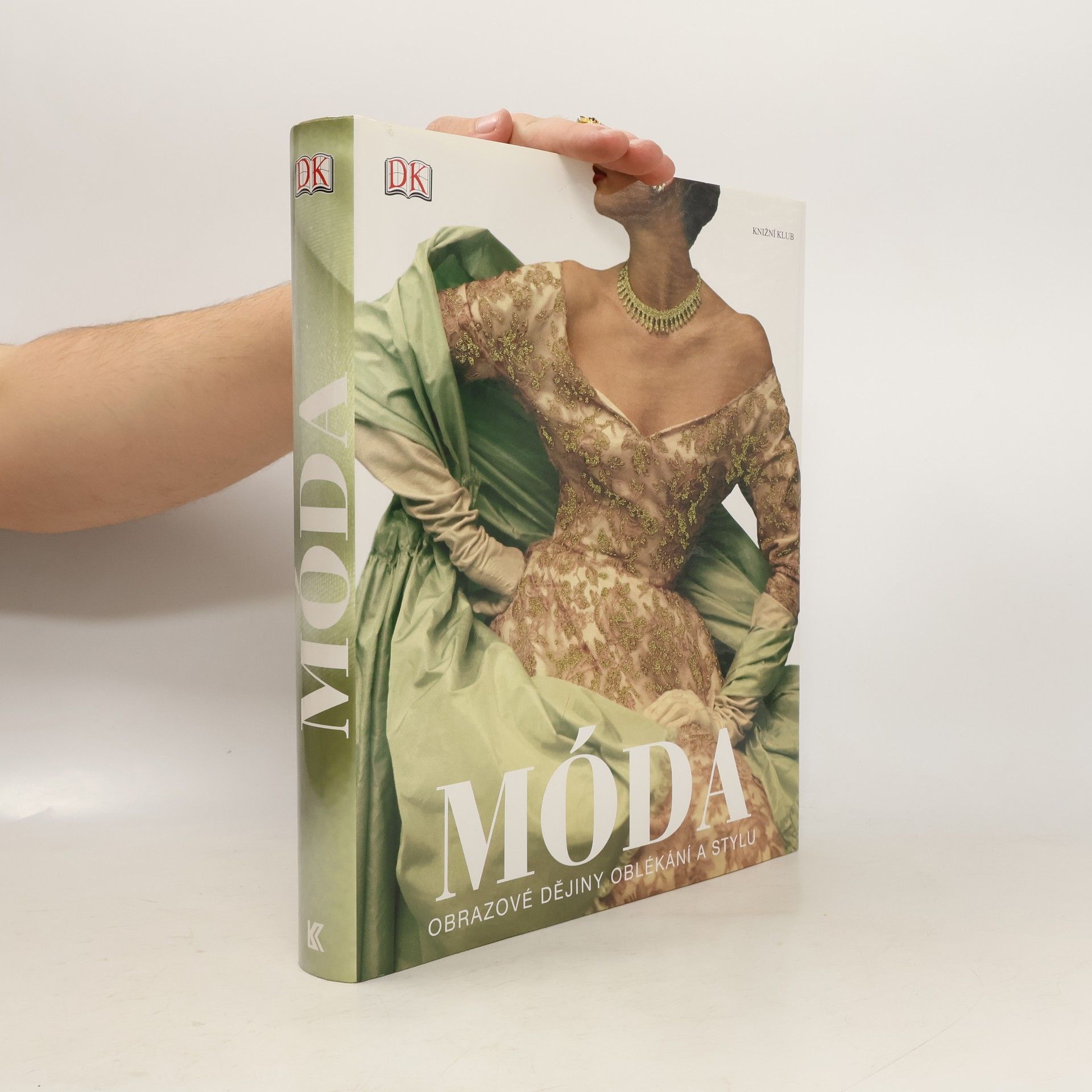 Adéla Bartlová Móda: Obrazové dějiny oblékání a stylu