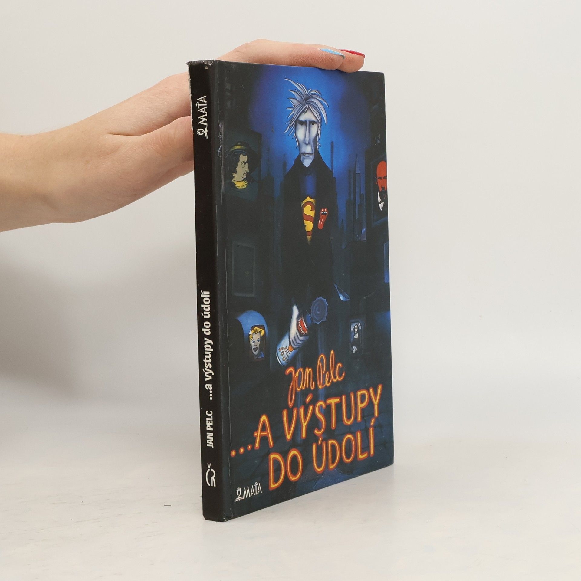 Jan Pelc ...a výstupy do údolí