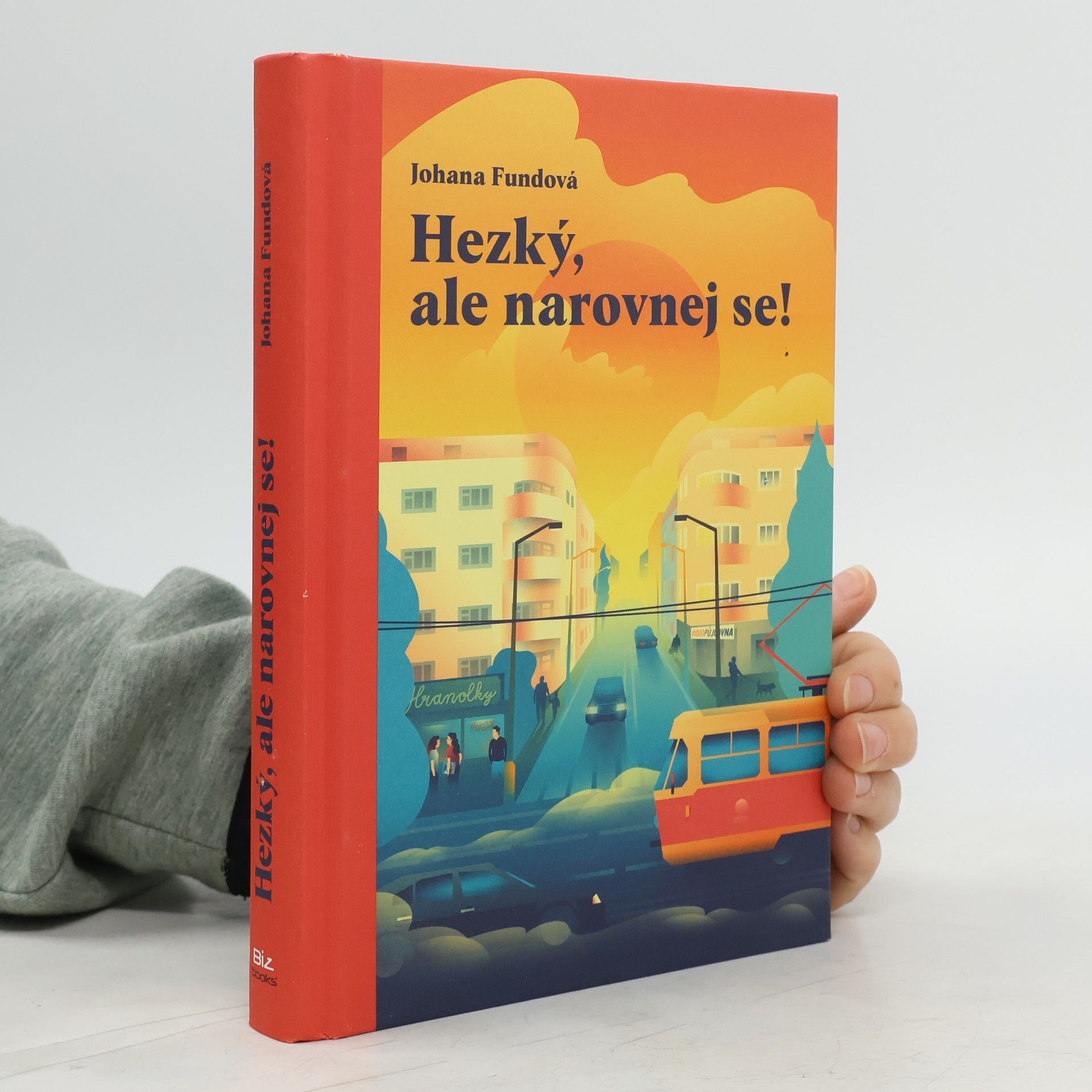 Johana Fundová Hezký, ale narovnej se!