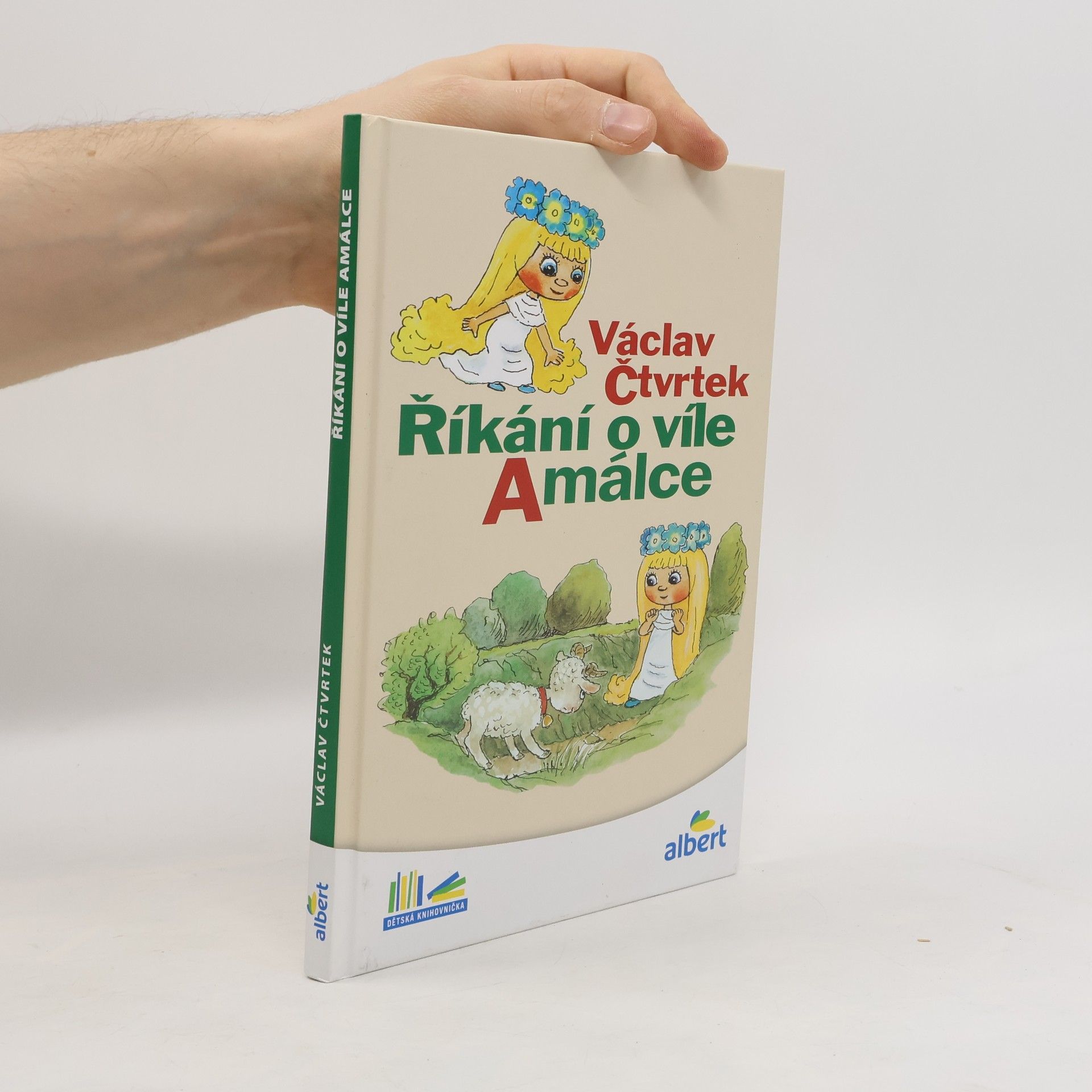 Václav Čtvrtek Říkání o víle Amálce