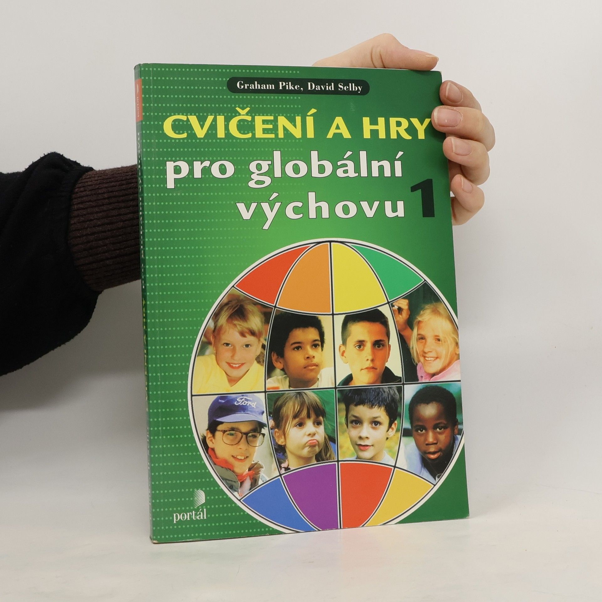 Cvičení a hry pro globální výchovu 1. 1