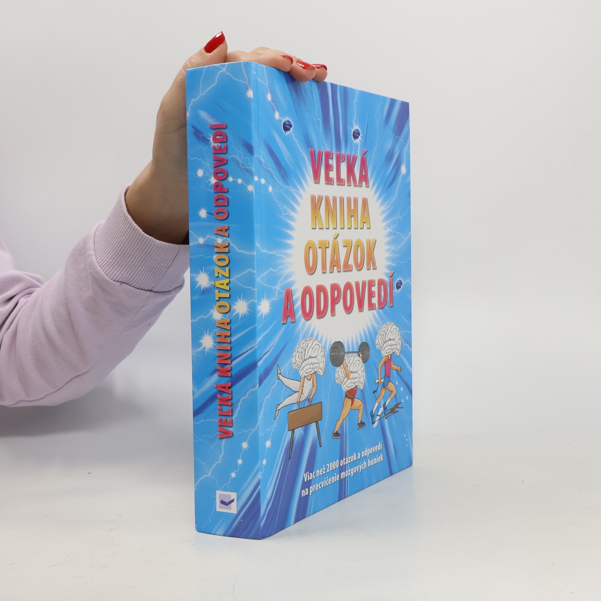 Autorenkollektiv Veľká kniha otázok a odpovedí