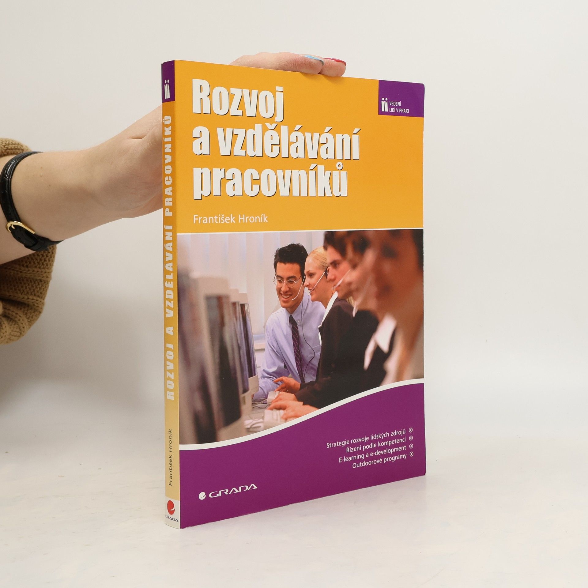 František Hroník Rozvoj a vzdělávání pracovníků