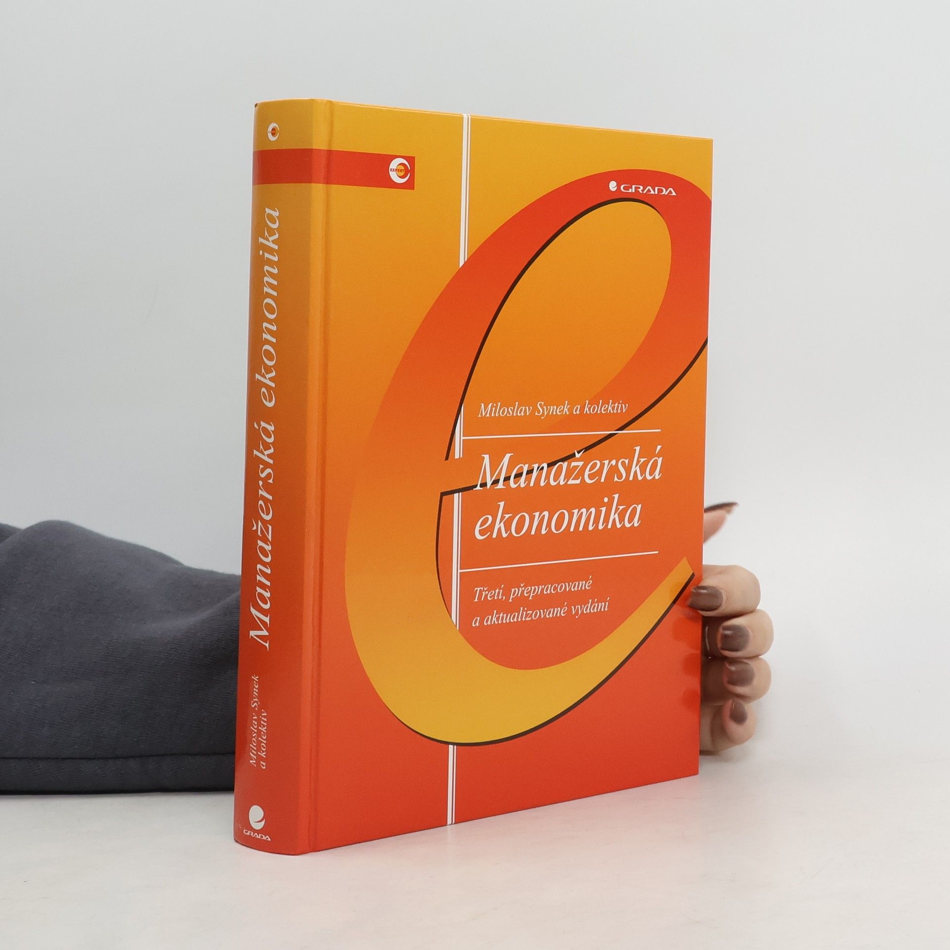 Miloslav Synek Manažerská ekonomika
