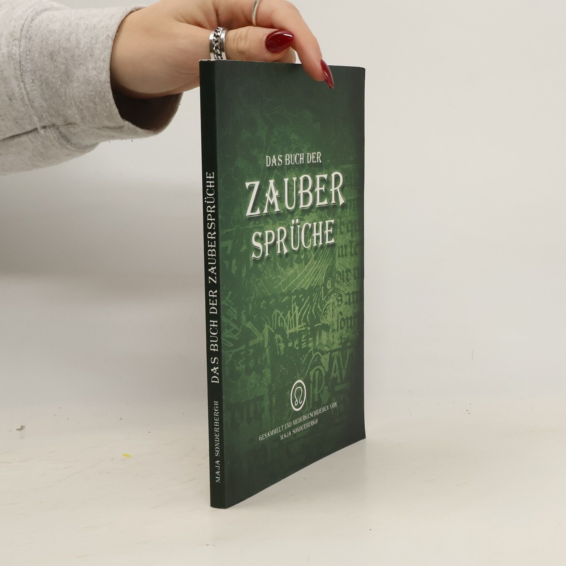 Autorenkollektiv Das Buch der Zaubersprüche