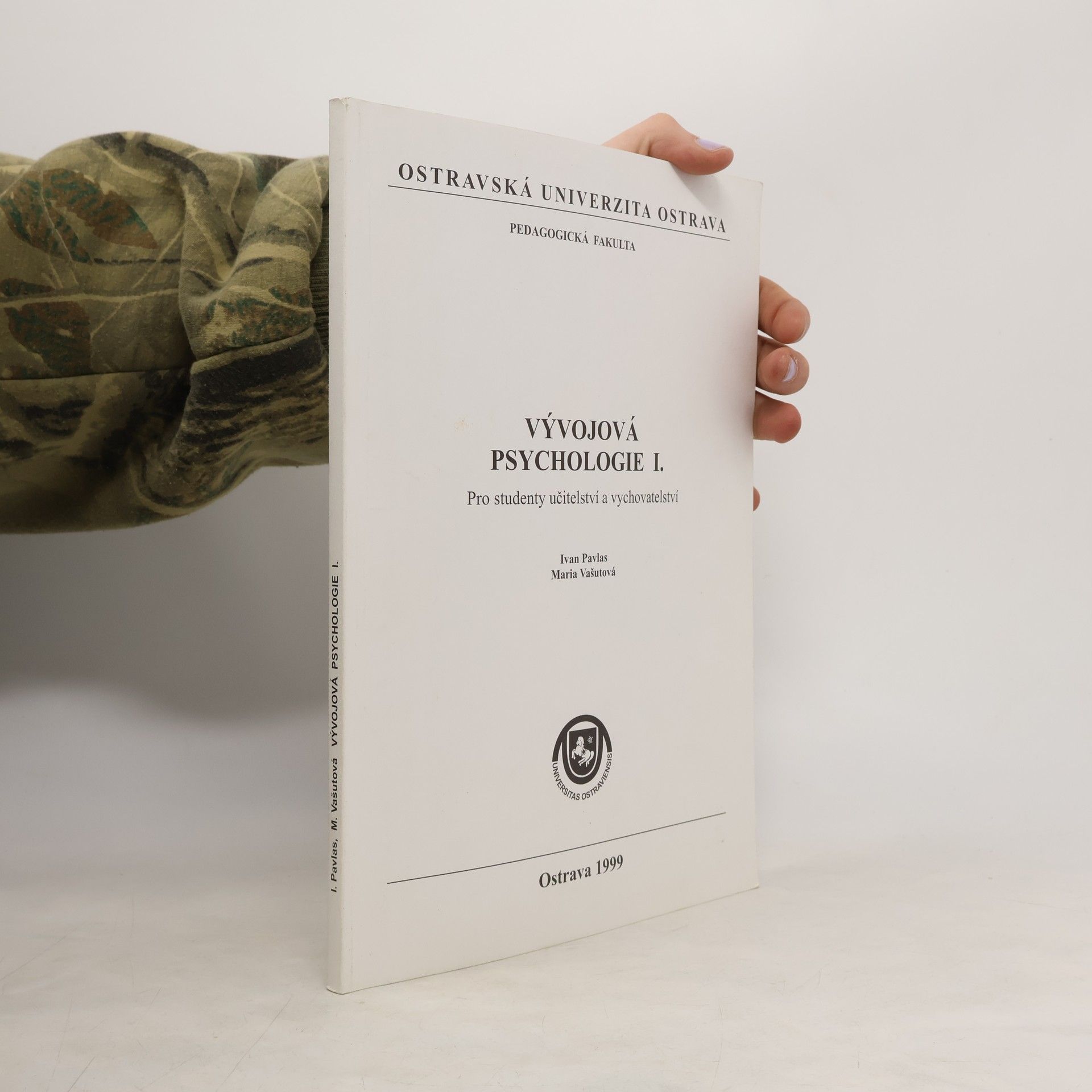 Vývojová psychologie I.: pro studenty učitelství a vychovatelství