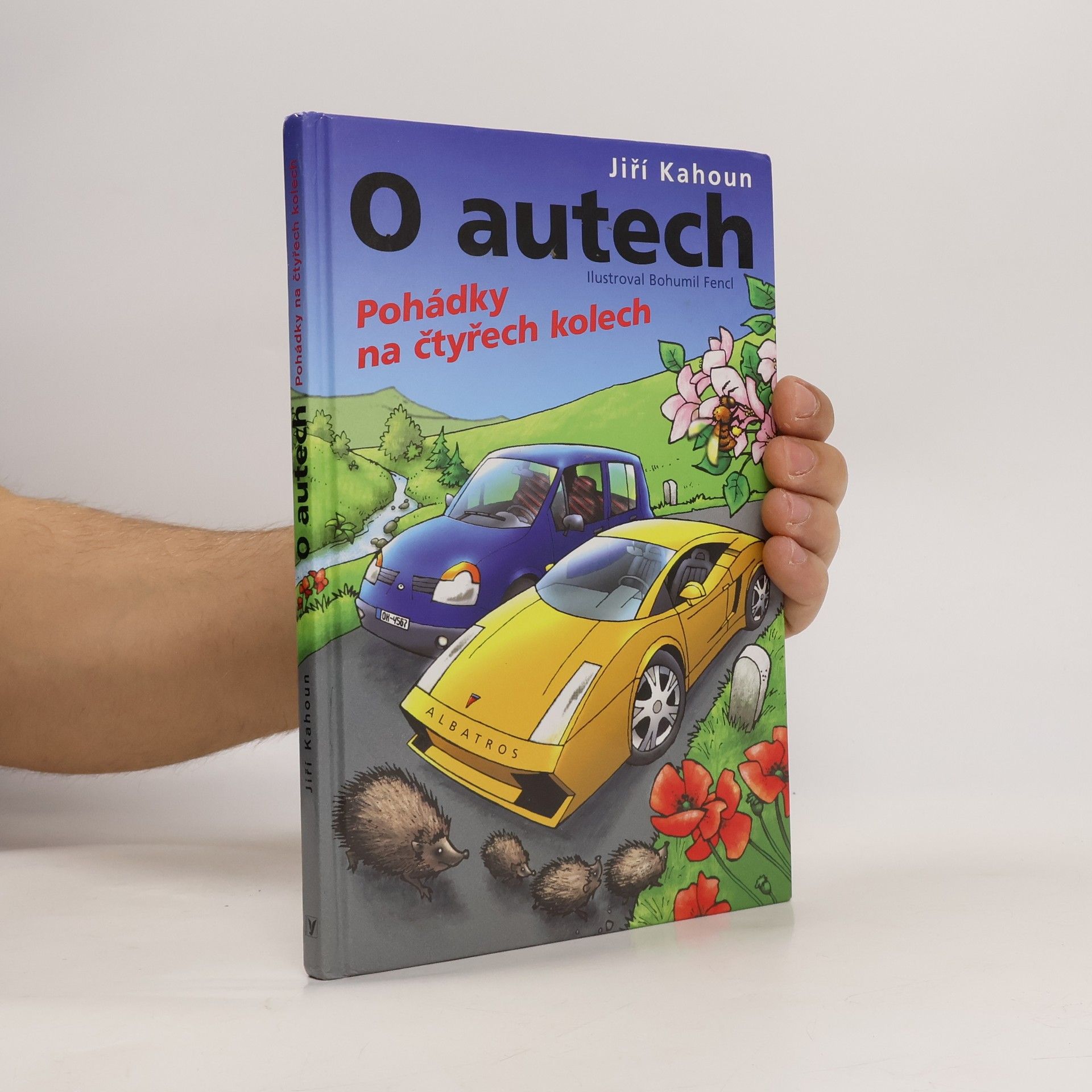Jiří Kahoun O autech. Pohádky na čtyřech kolech