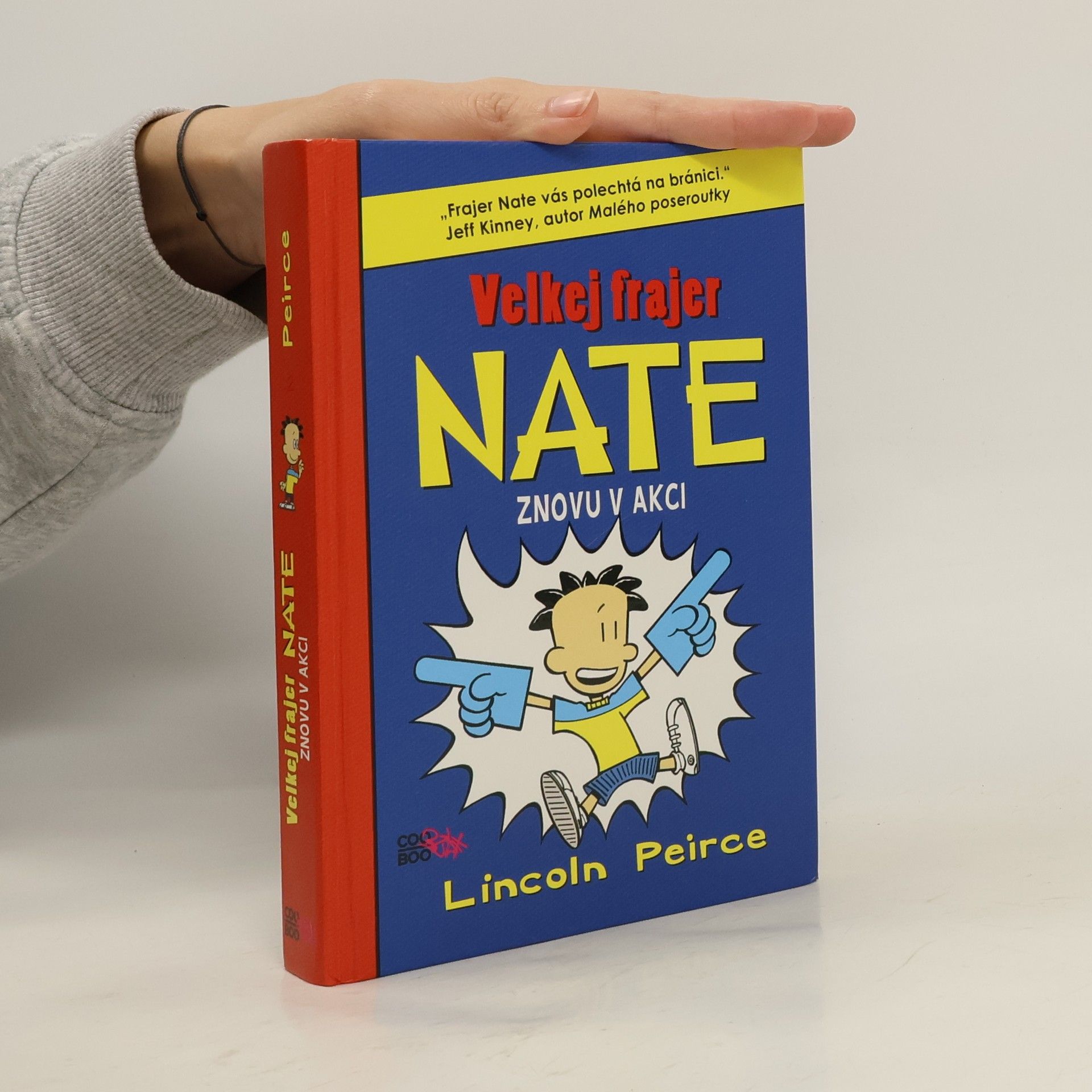 Lincoln Peirce Velkej frajer Nate znovu v akci