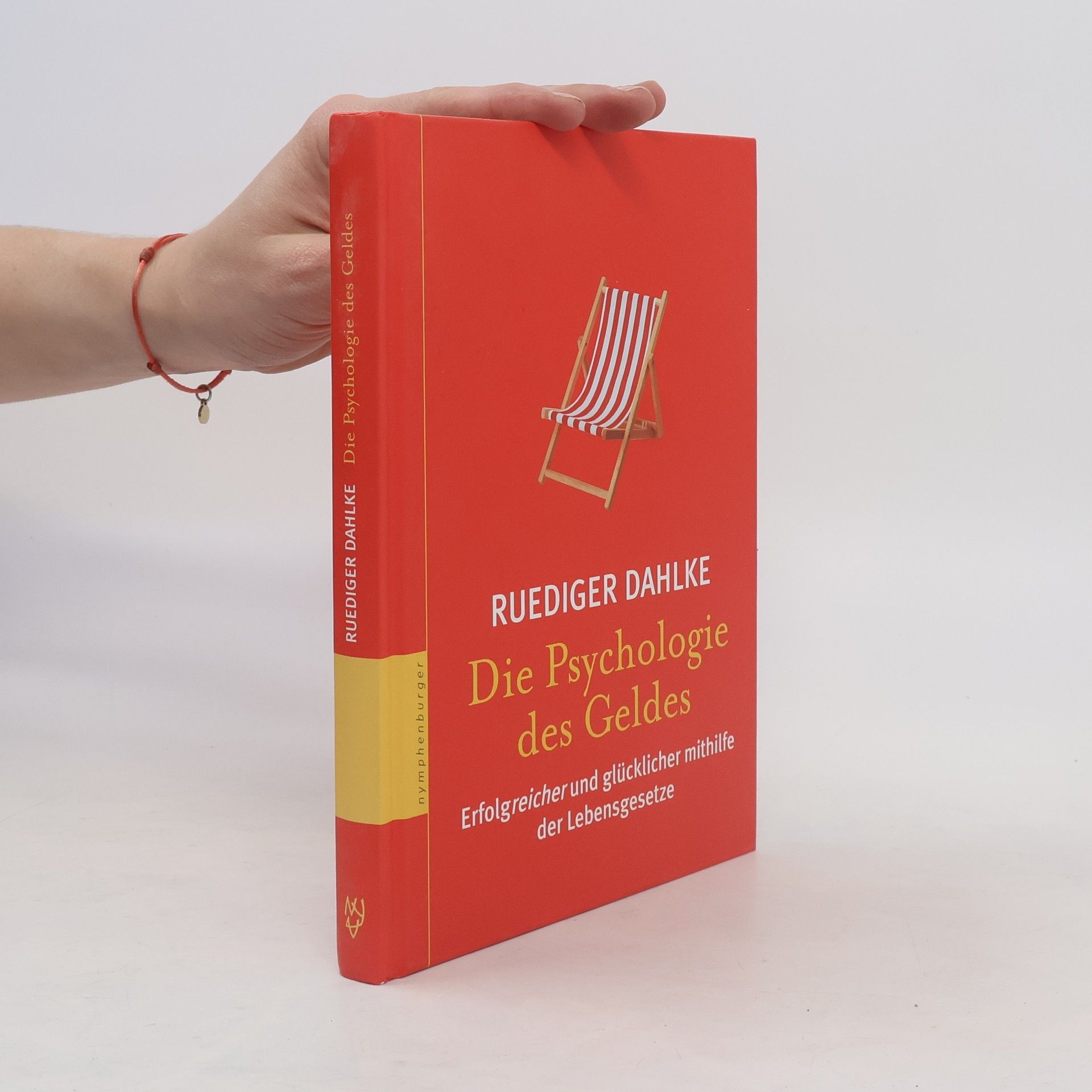 Ruediger Dahlke Die Psychologie des Geldes