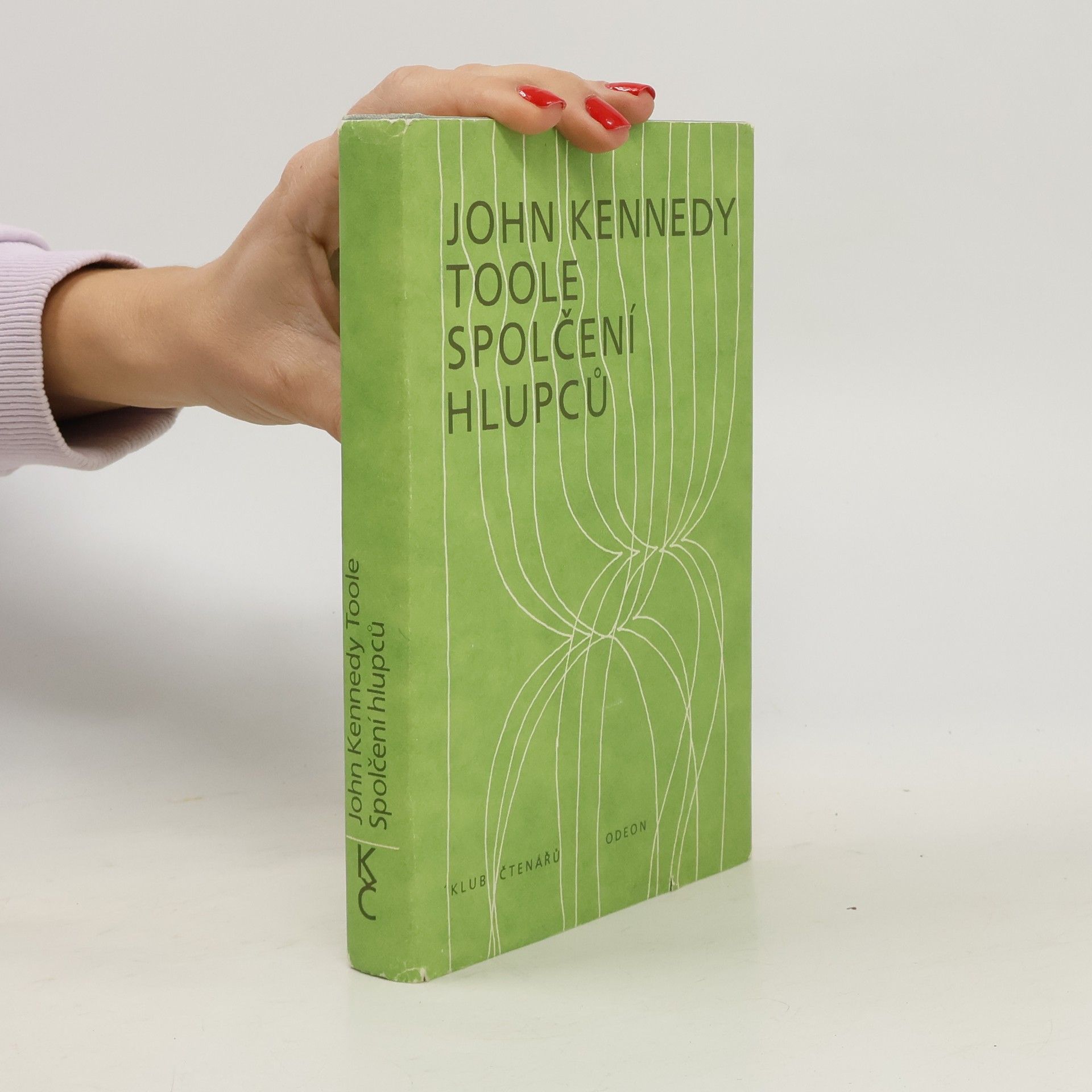 John Kennedy Toole Spolčení hlupců